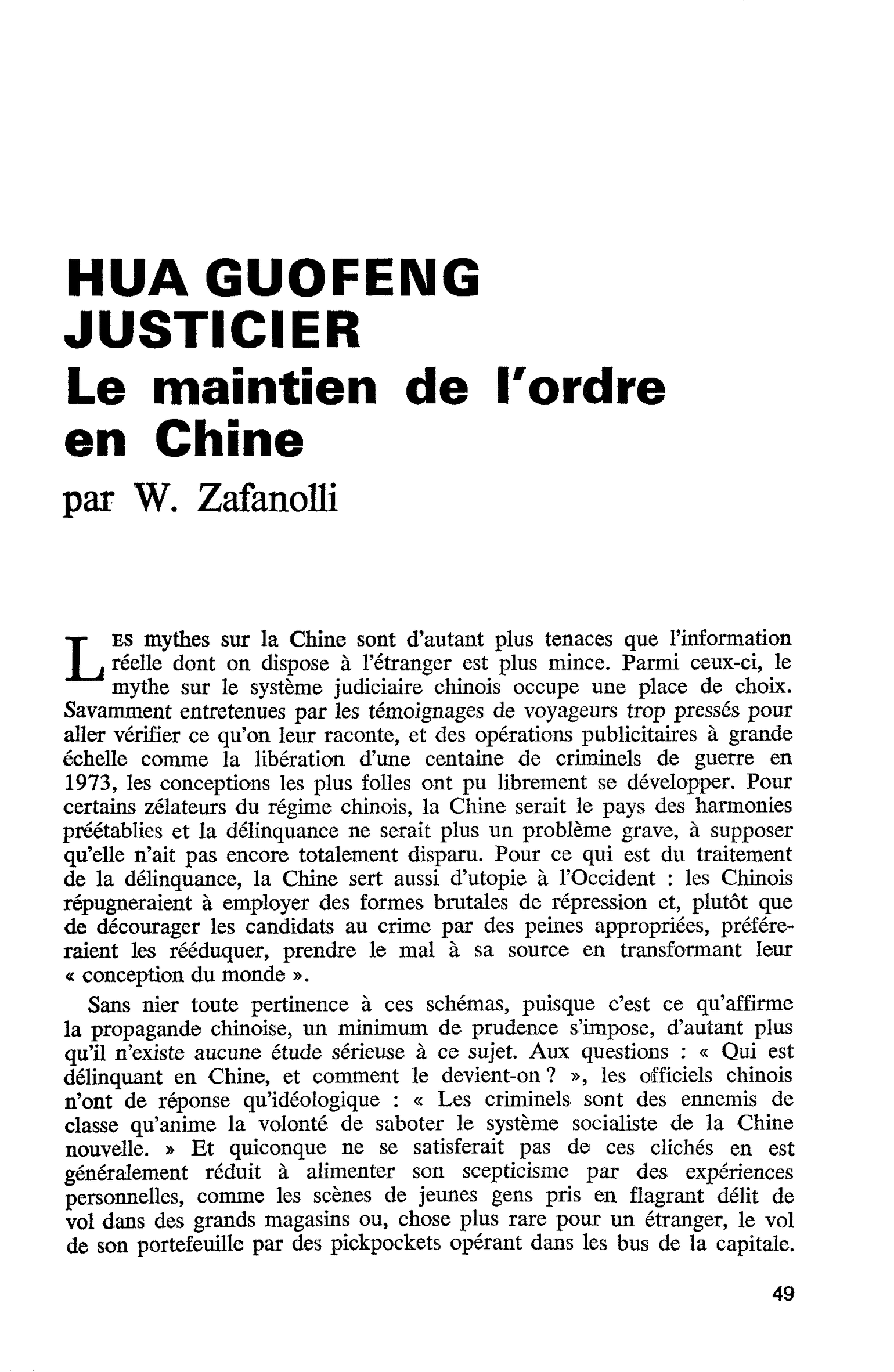 HUA GUOFENG JUSTICIER. Le maintien de l’ordre en Chine