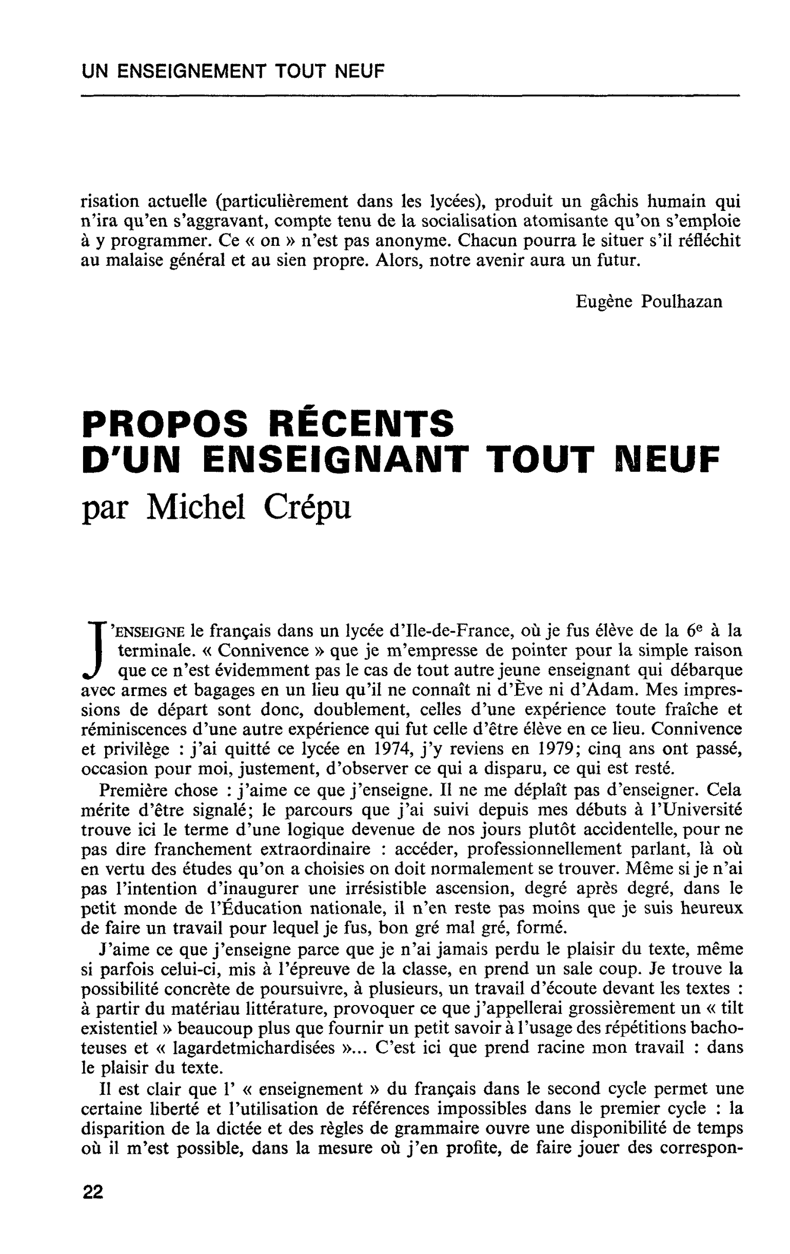 PROPOS RÉCENTS D’UN ENSEIGNANT TOUT NEUF