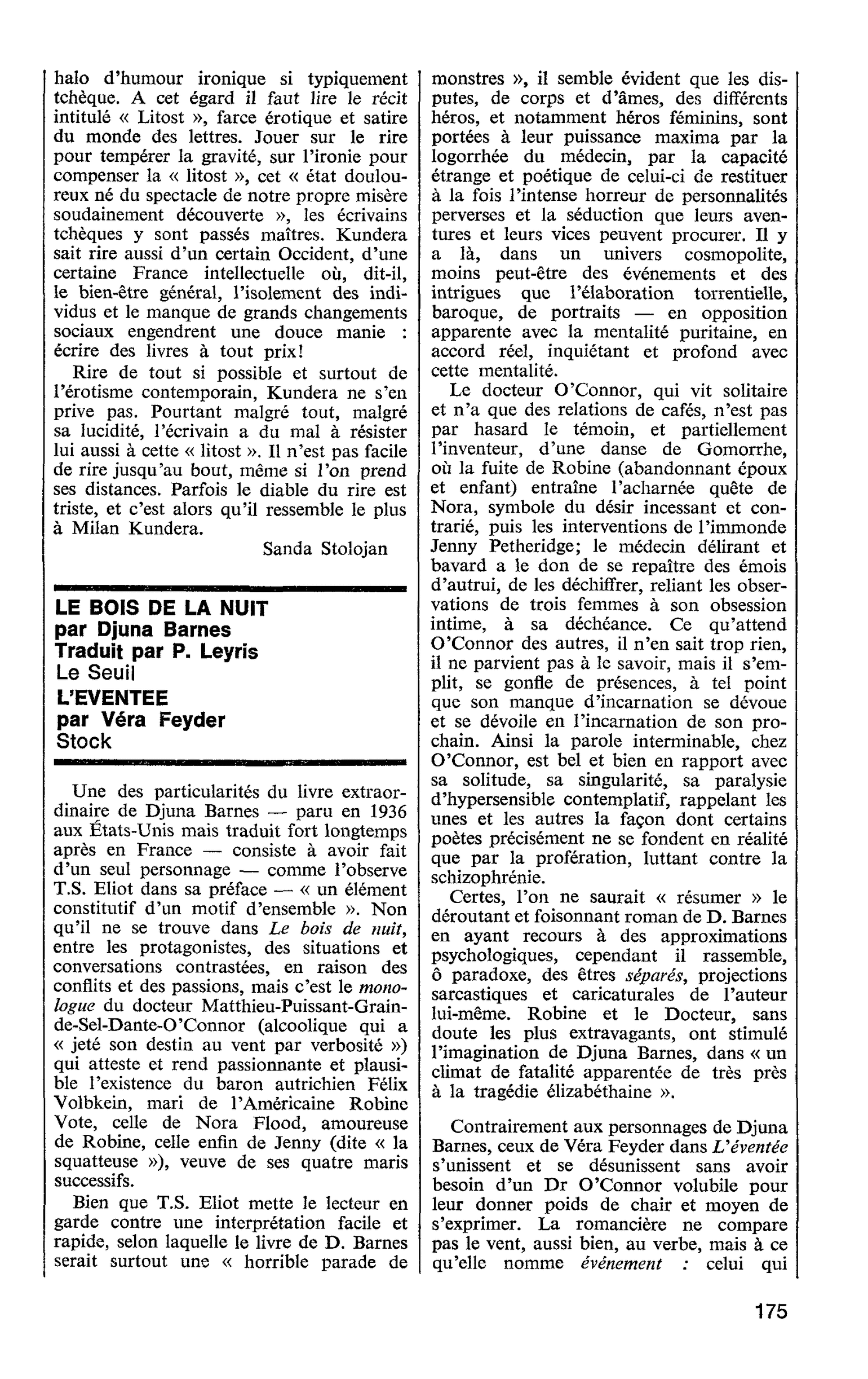 LE BOIS DE LA NUIT par Djuna Barnes. L’EVENTEE par Véra Feyder