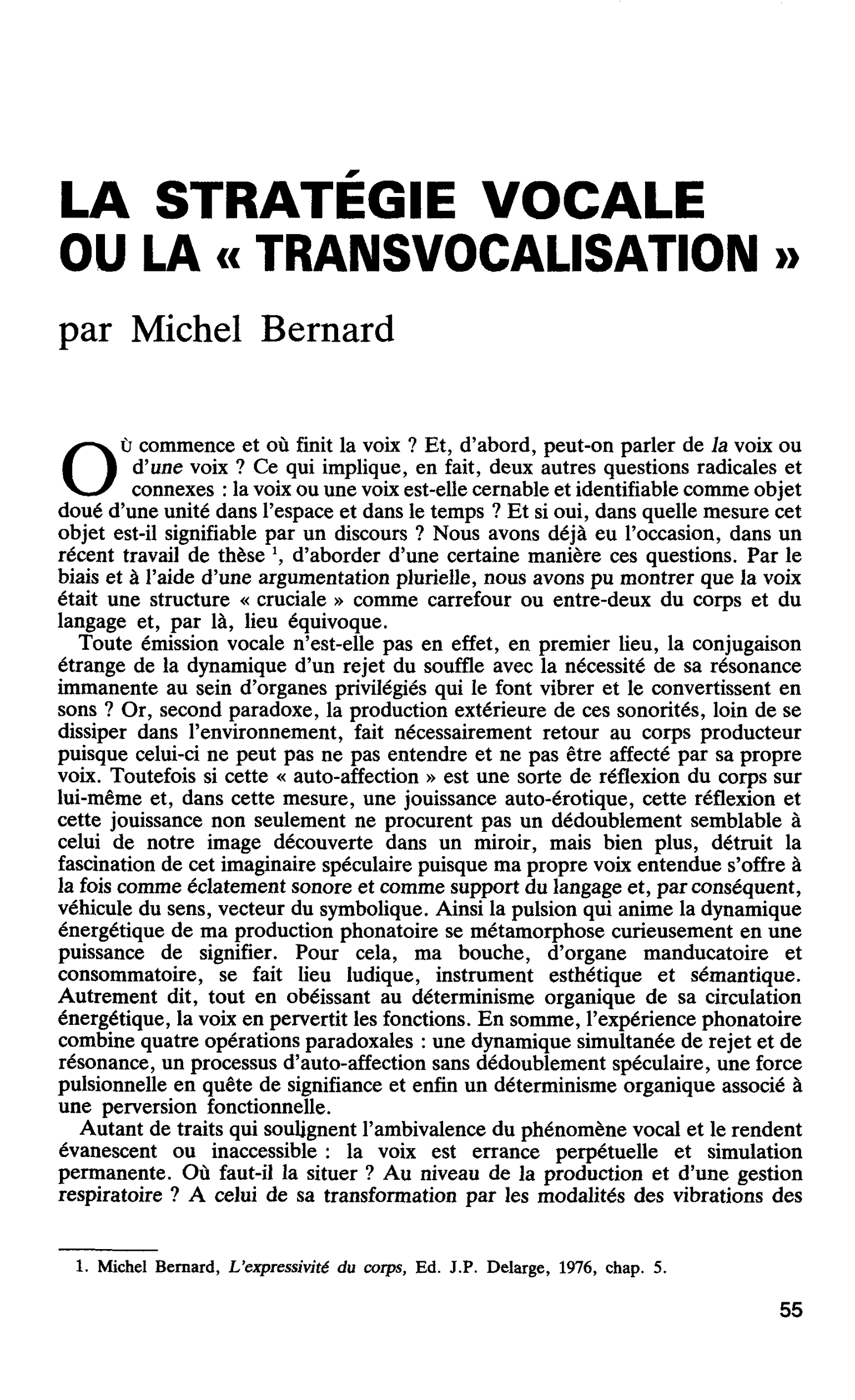 LA STRATÉGIE VOCALE OU LA « TRANSVOCALISATION »