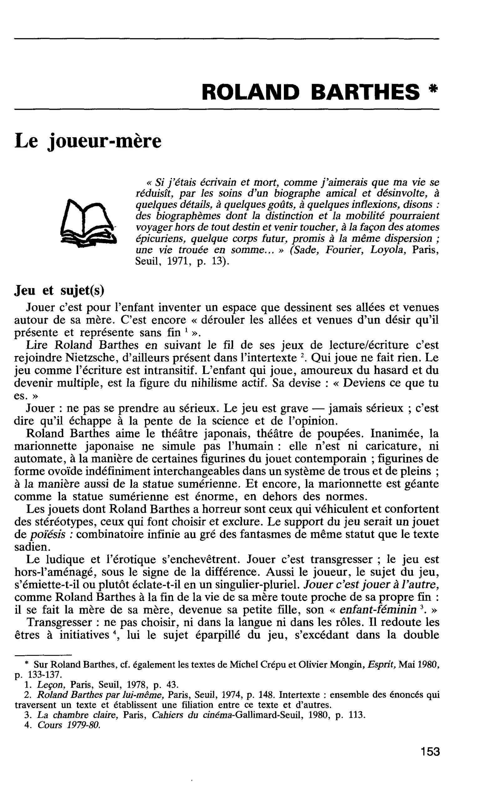 ROLAND BARTHES Le joueur-mère