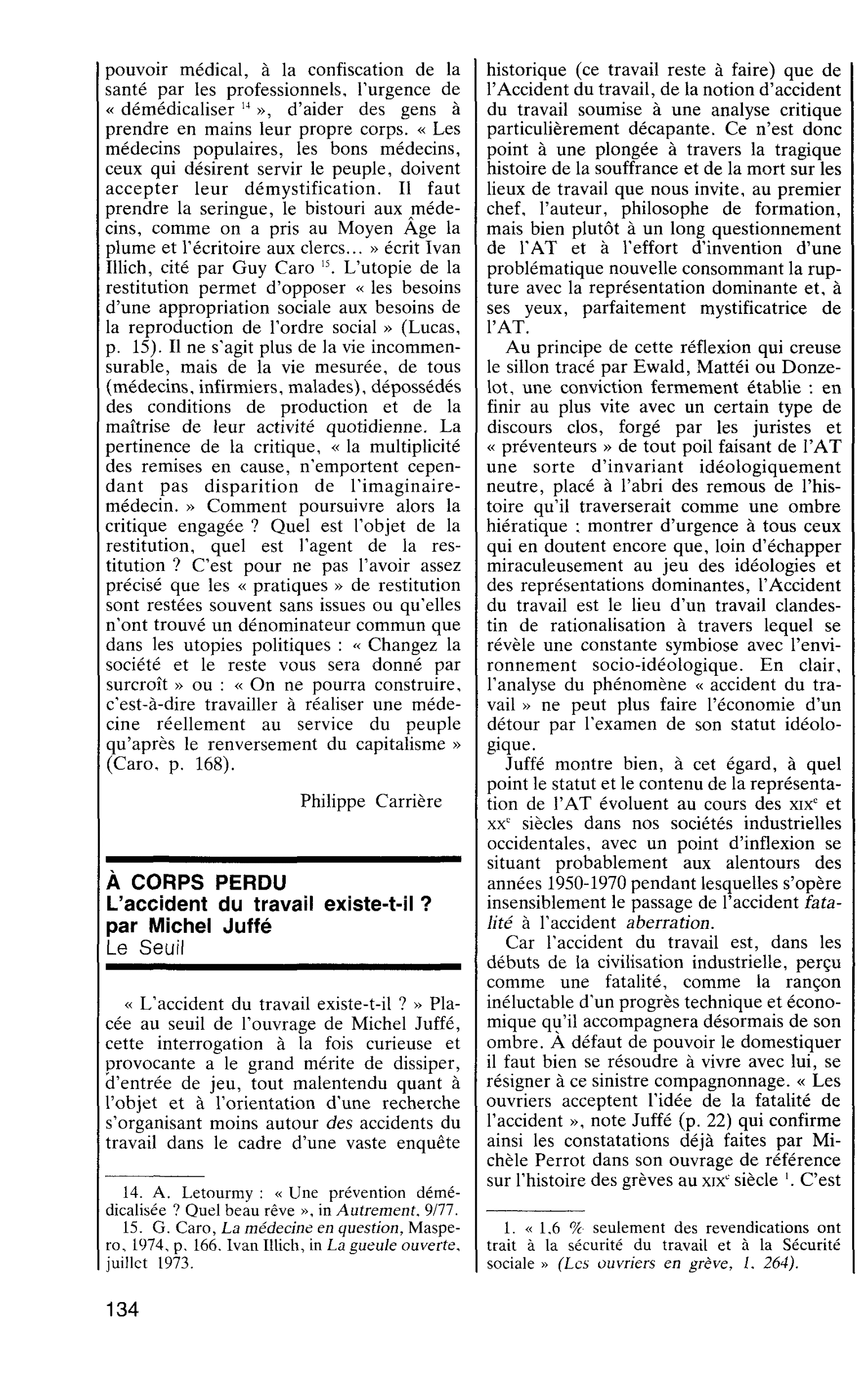 À CORPS PERDU. L’accident du travail existe-t-il ? par Michel Juffé