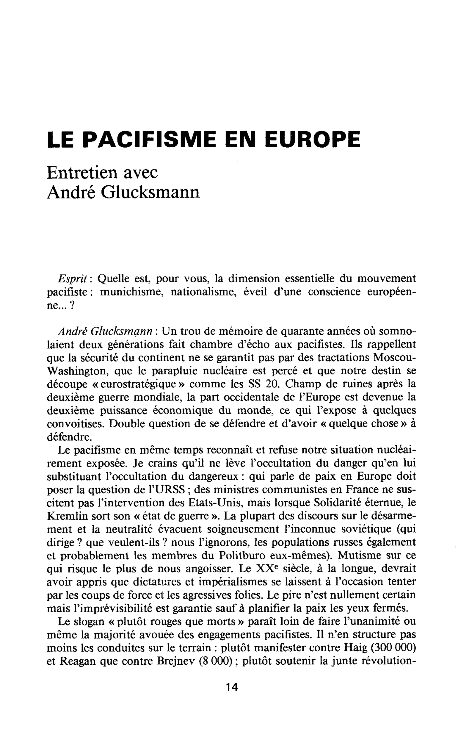 LE PACIFISME EN EUROPE. Entretien avec André Glucksmann