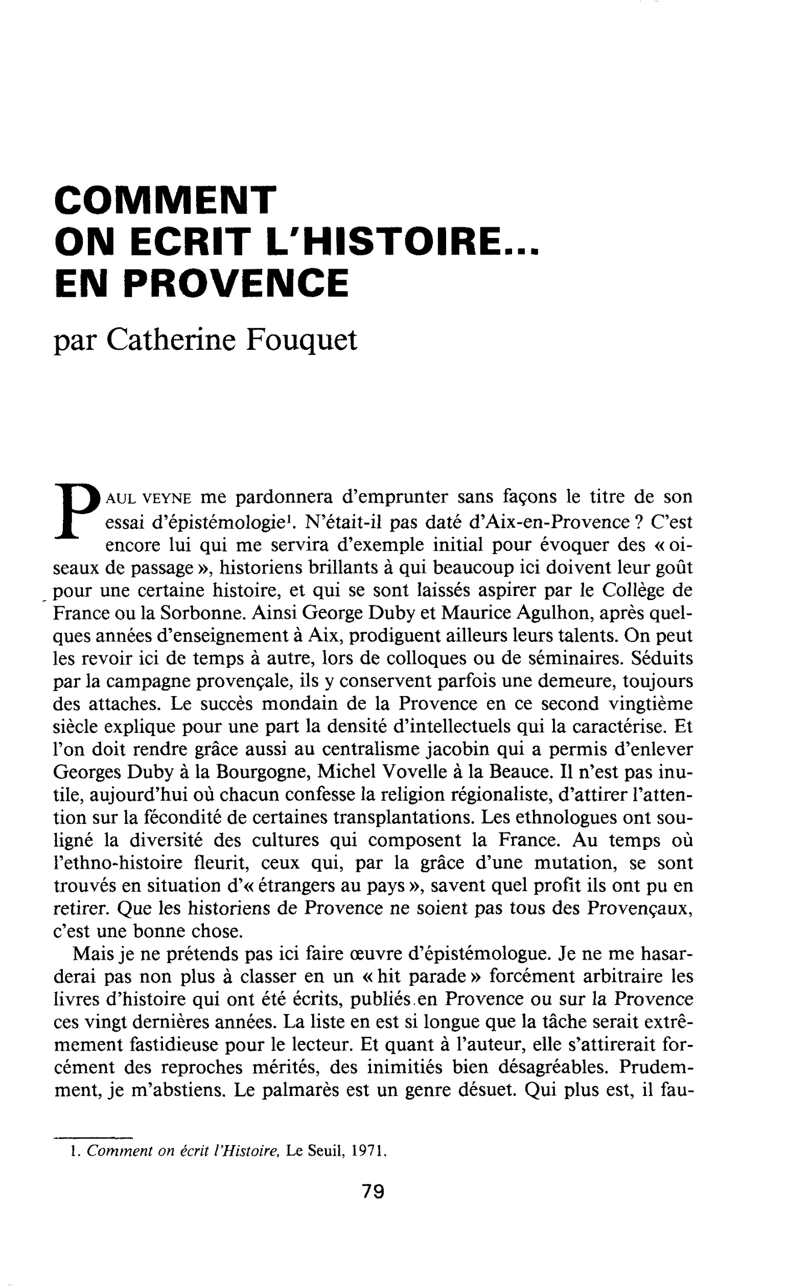 COMMENT ON ECRIT L’HISTOIRE… EN PROVENCE