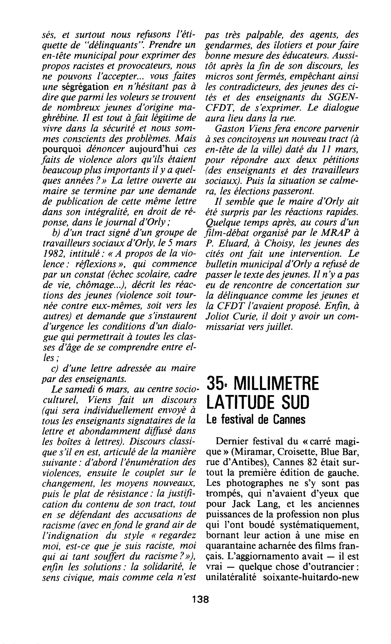 35e MILLIMETRE LATITUDE SUD. Le festival de Cannes
