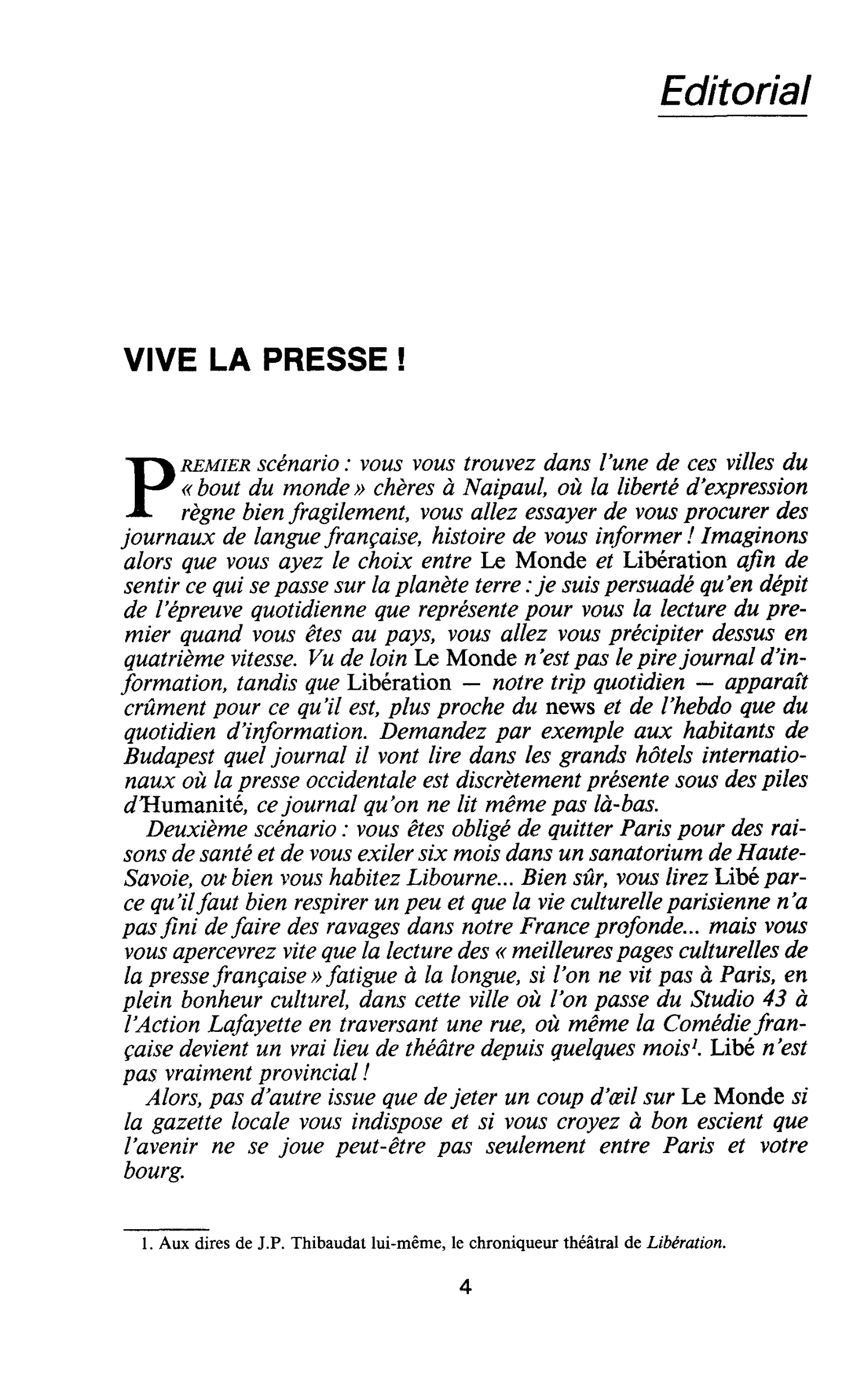 VIVE LA PRESSE !