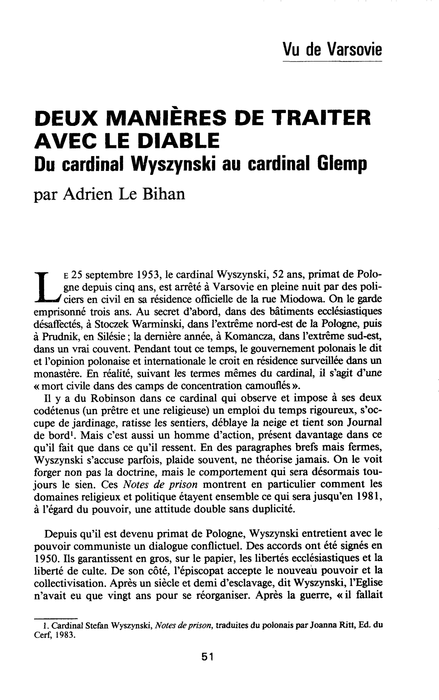 DEUX MANIÈRES DE TRAITER AVEC LE DIABLE. Du cardinal Wyszynski au cardinal Glemp