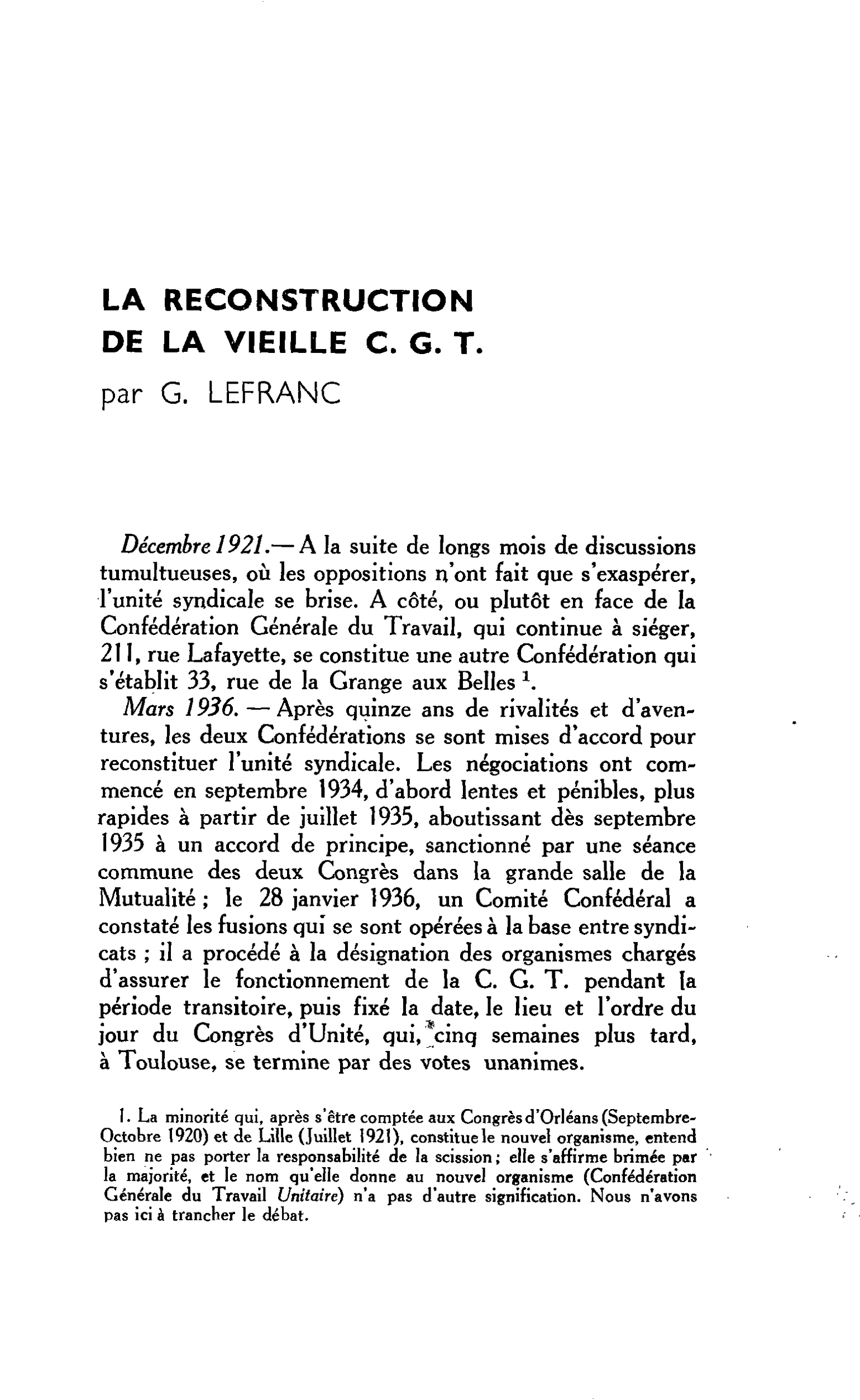 LA RECONSTRUCTION DE LA VIEILLE C. G. T