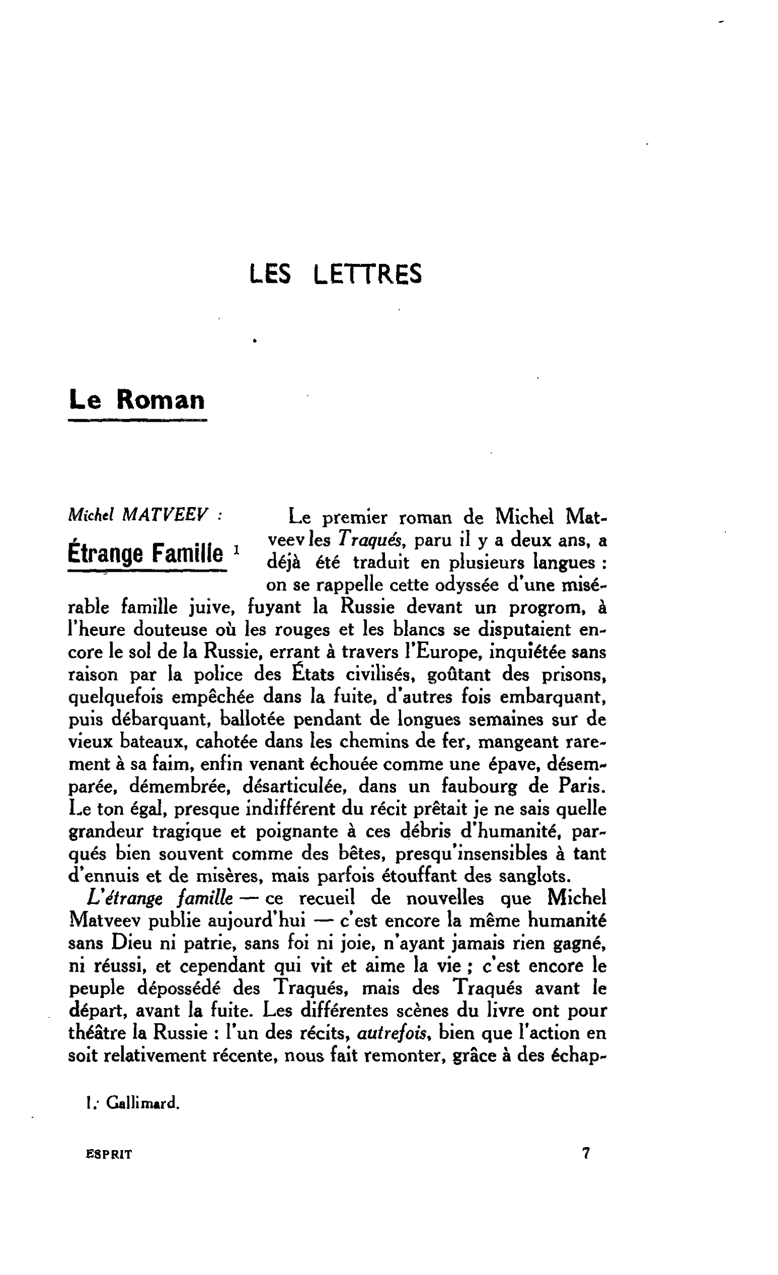 LES LETTRES : Le Roman. Michel MATVEEV : Étrange Famille