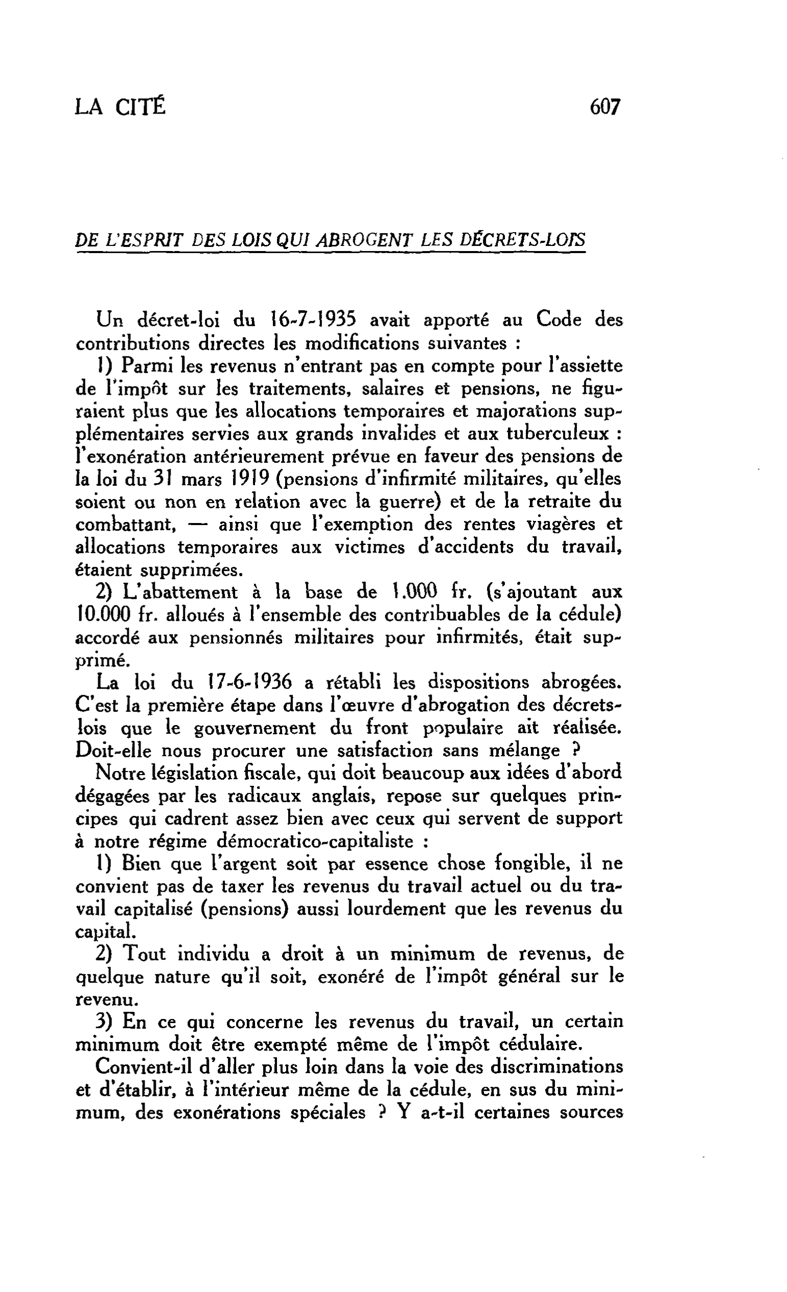 LA CITÉ : DE L’ESPRIT DES LOIS QUI ABROGENT LES DÉCRETS-LOIS