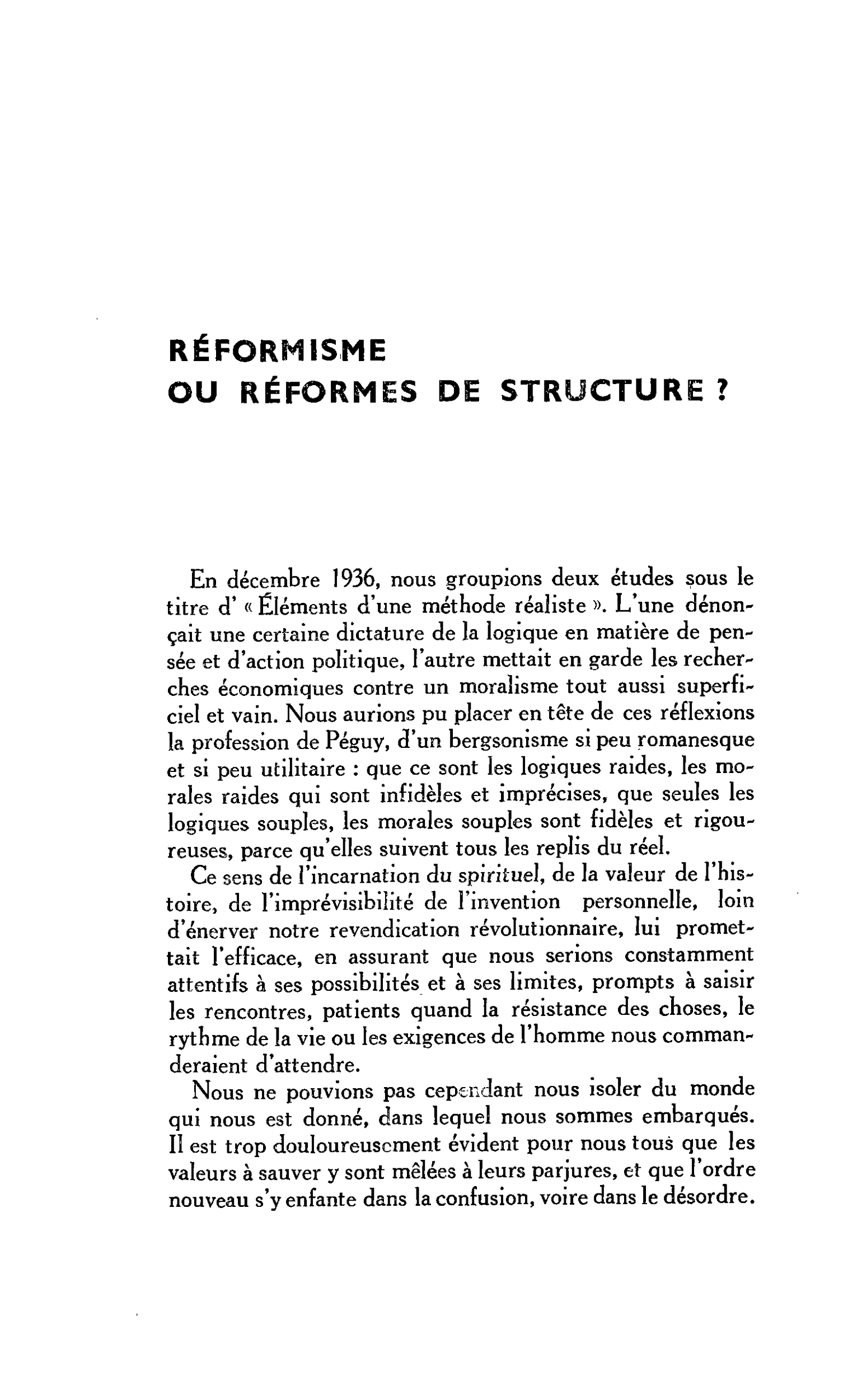 RÉFORMISME OU RÉFORMES DE STRUCTURE ?