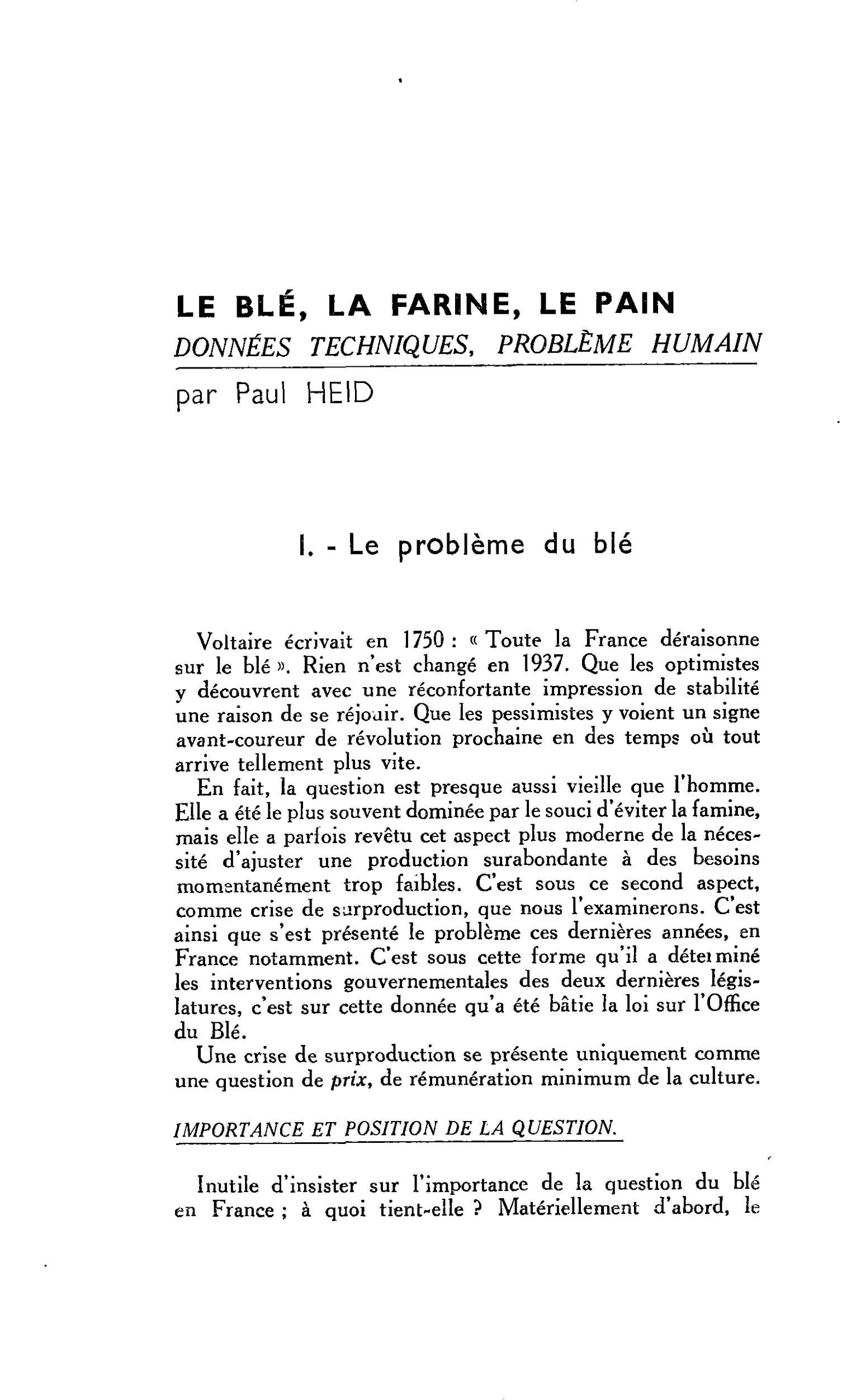 LE BLÉ, LA FARINE, LE PAIN DONNÉES TECHNIQUES, PROBLÈME HUMAIN