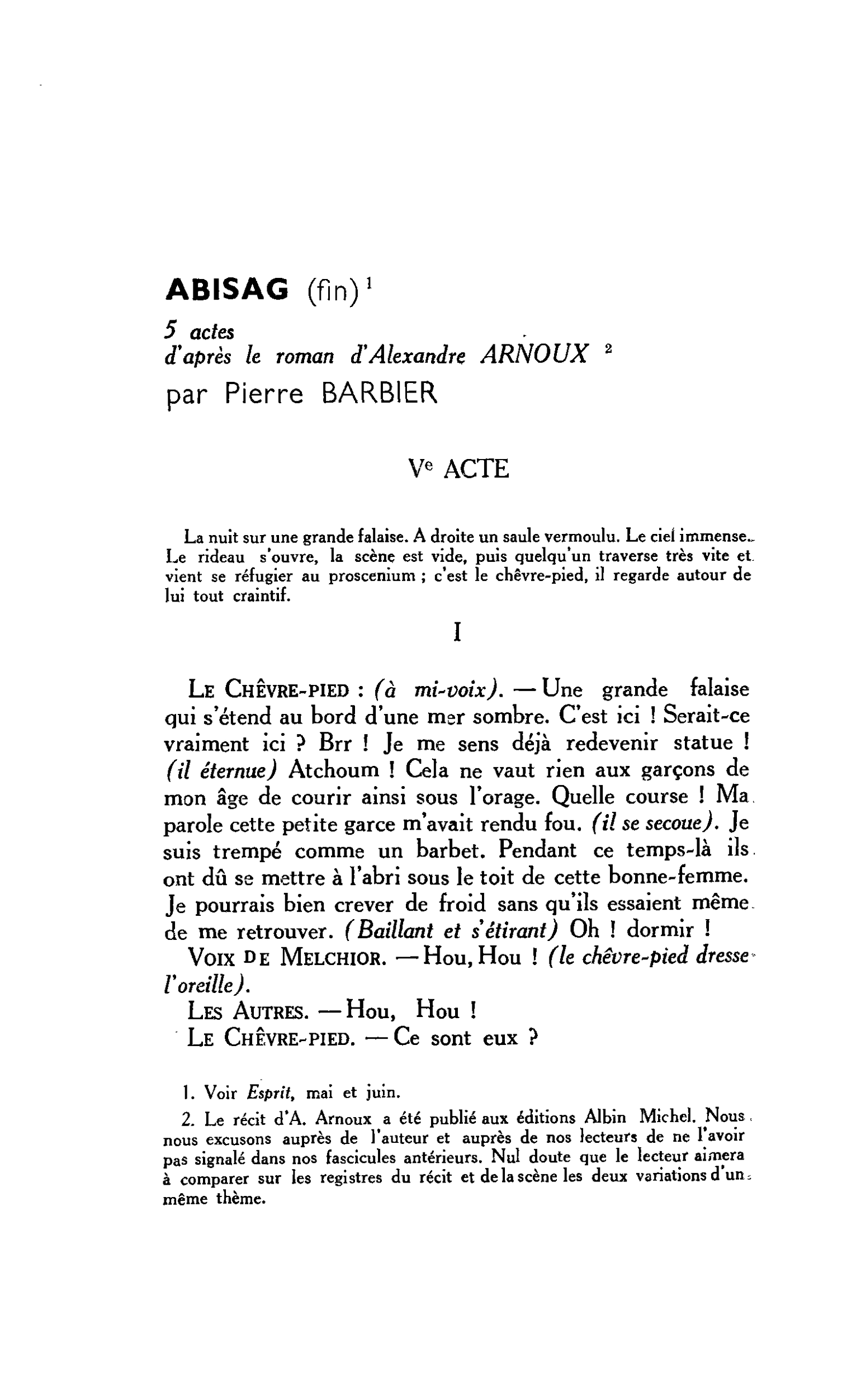 ABISAG (fin). 5 actes d’après le roman d’Alexandre ARNOUX