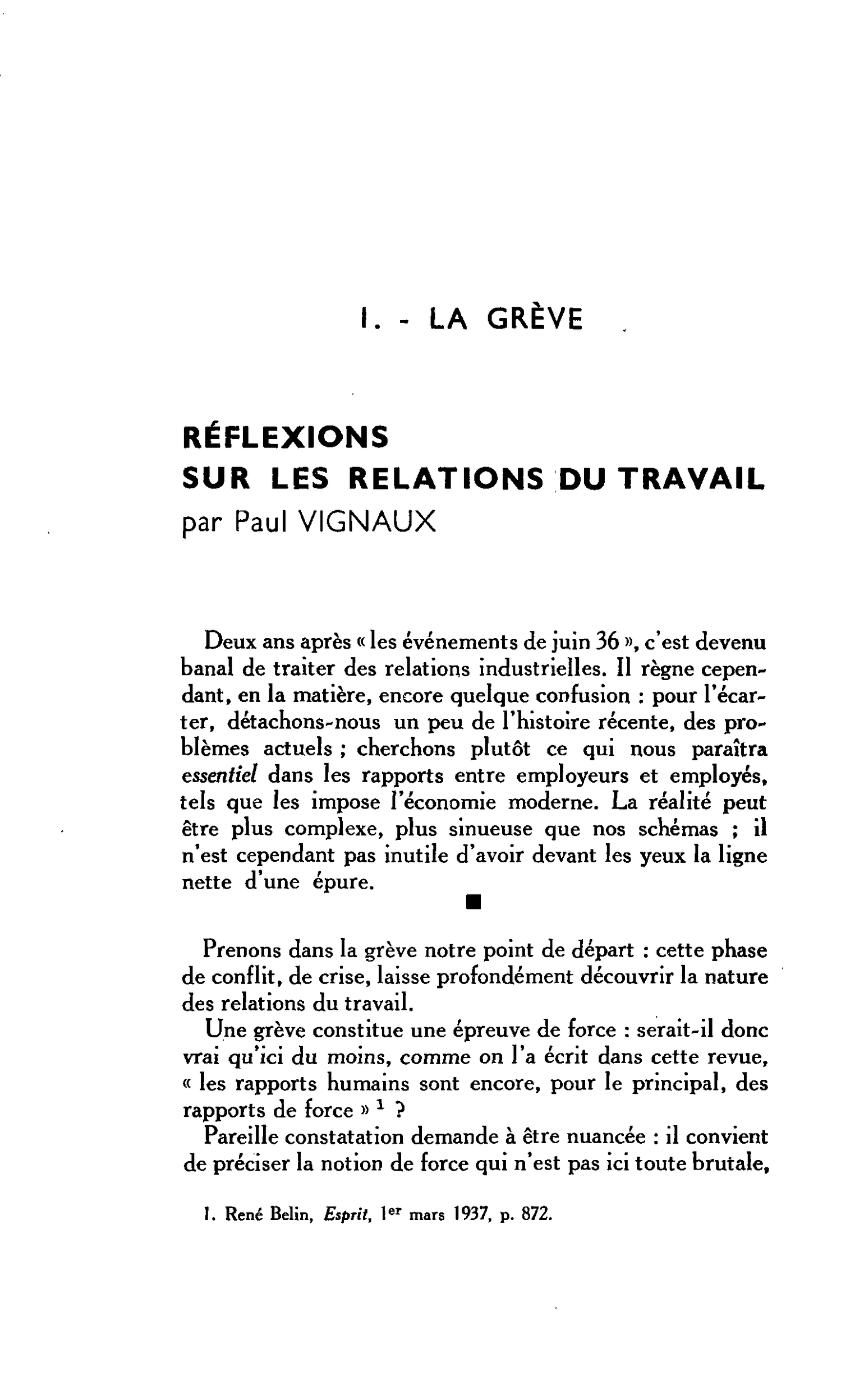 I. - LA GRÈVE RÉFLEXIONS SUR LES RELATIONS DU TRAVAIL