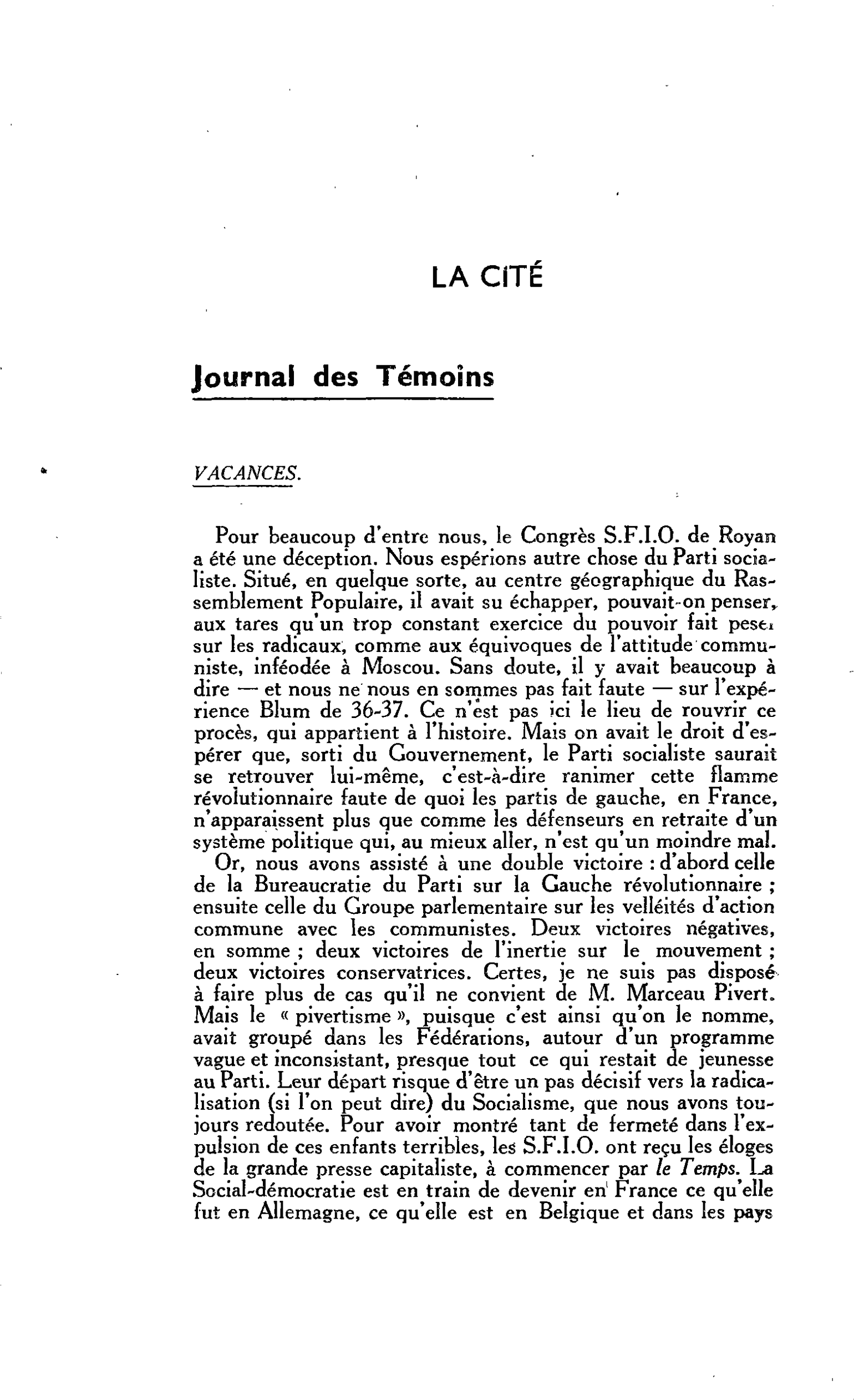 LES ARTS : LA CITÉ. Journal des Témoins VACANCES