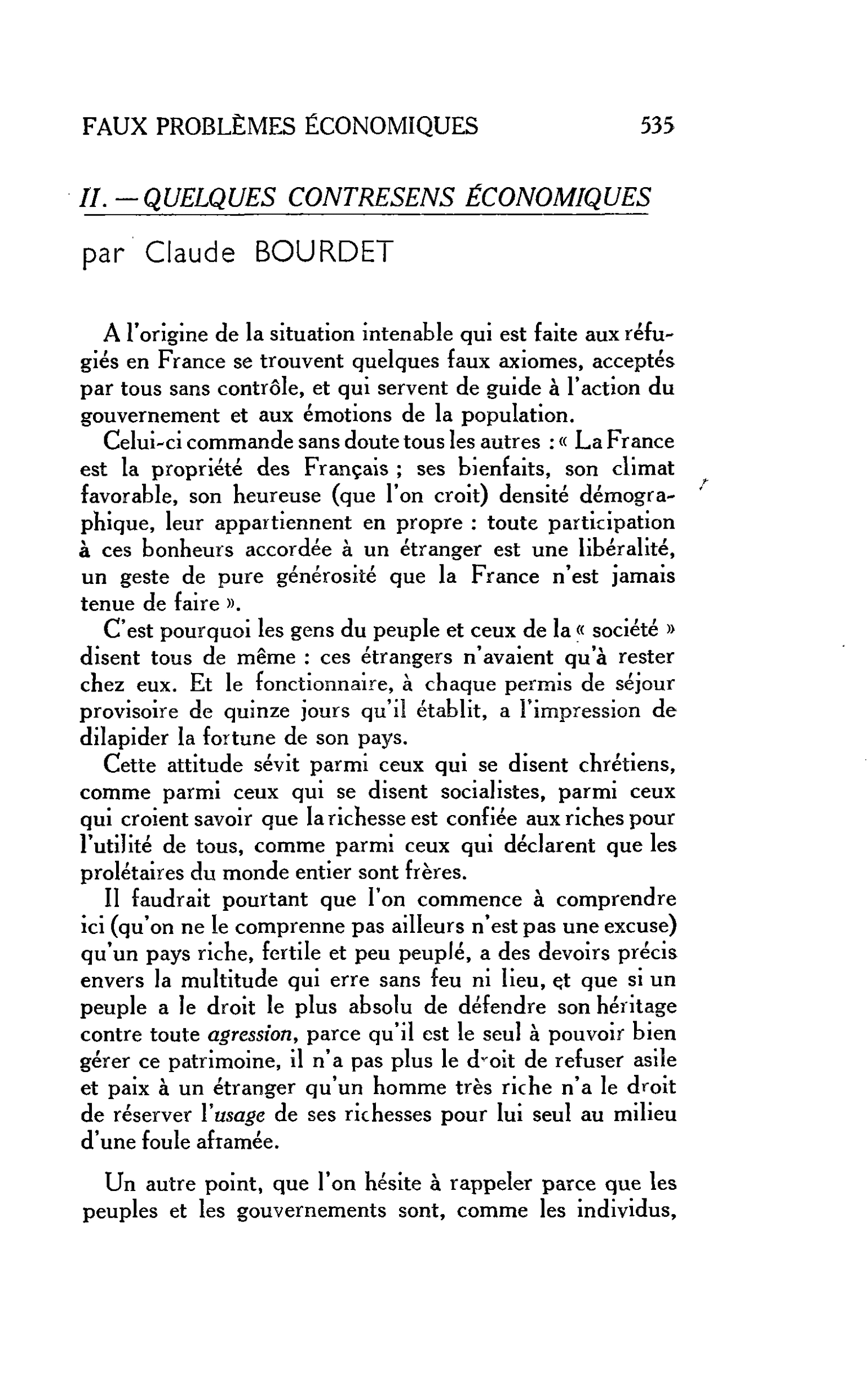 I. HITLER DONNE LE TON : II. ?QUELQUES CONTRESENS ÉCONOMIQUES