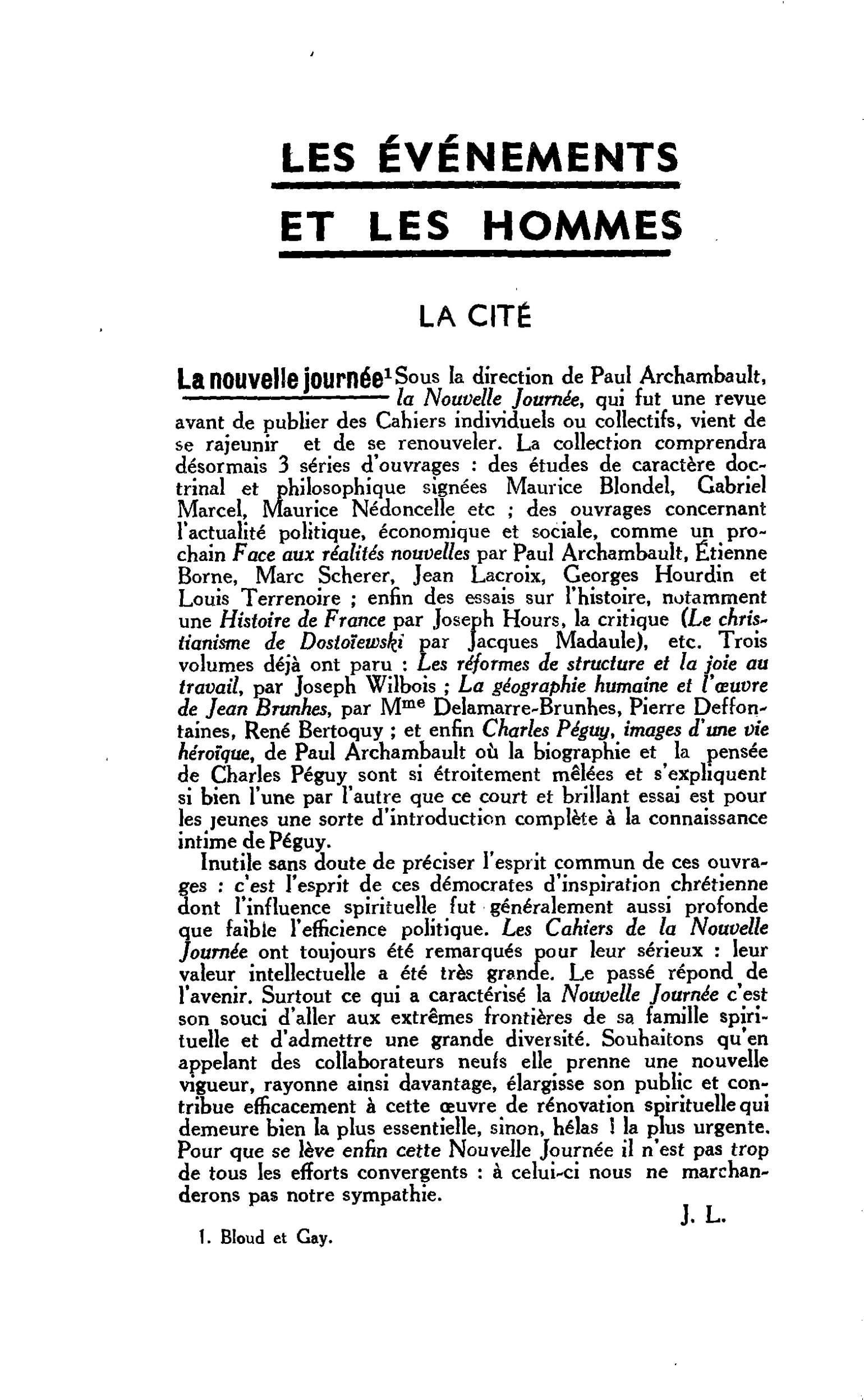 LA CITÉ. La nouvelle journée