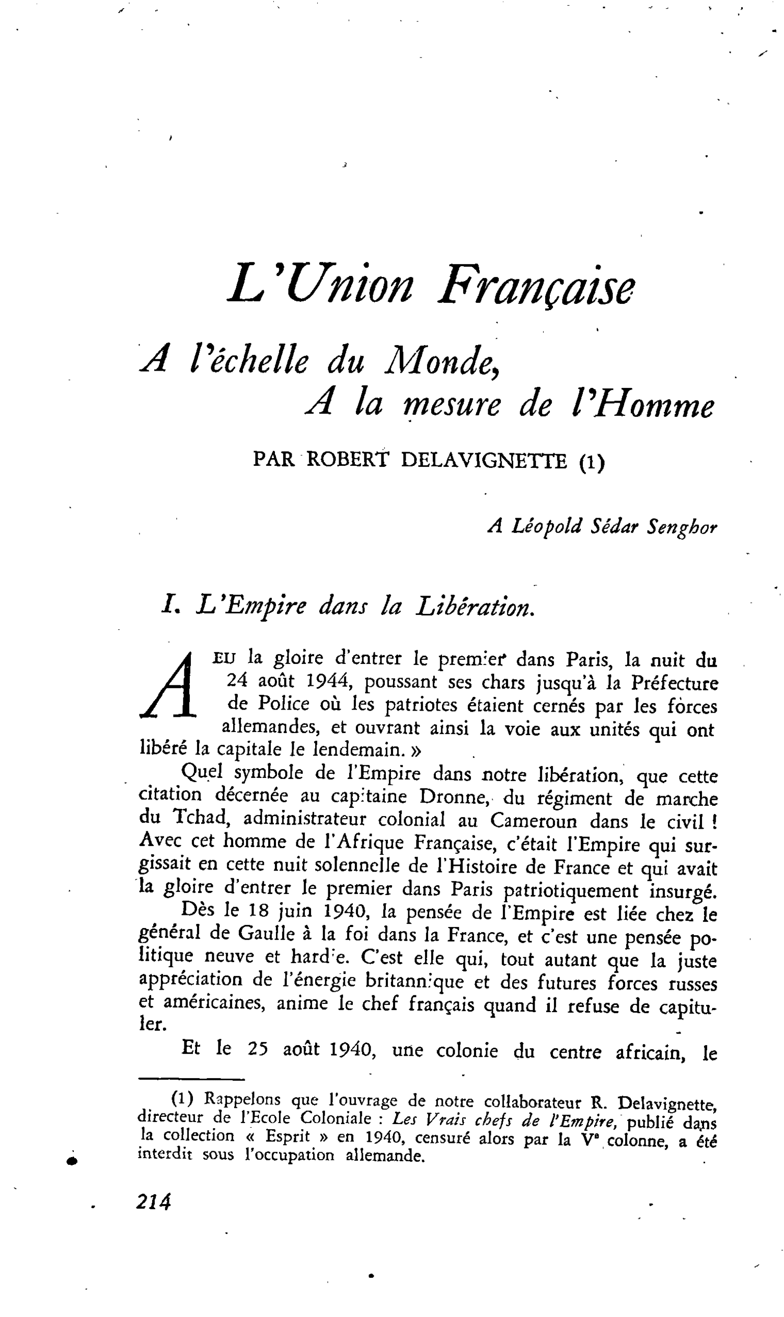 L’Union Française. A l’échelle du Monde, A la mesure de l’Homme