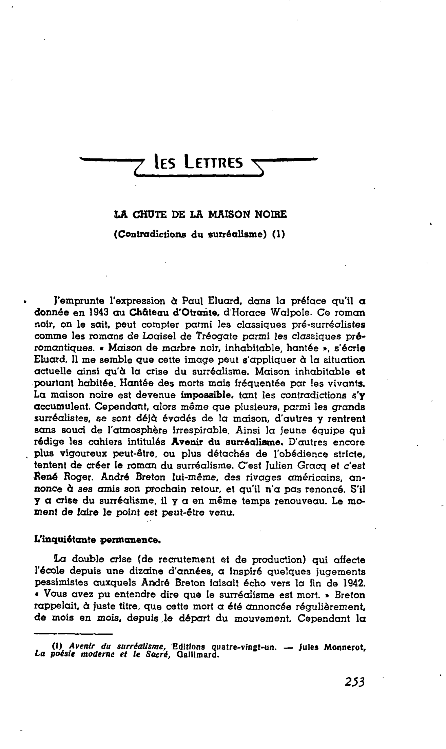 LES LETTRES : LA CHUTE DE LA MAISON NOIRE (Contradictions du surréalisme) (1)