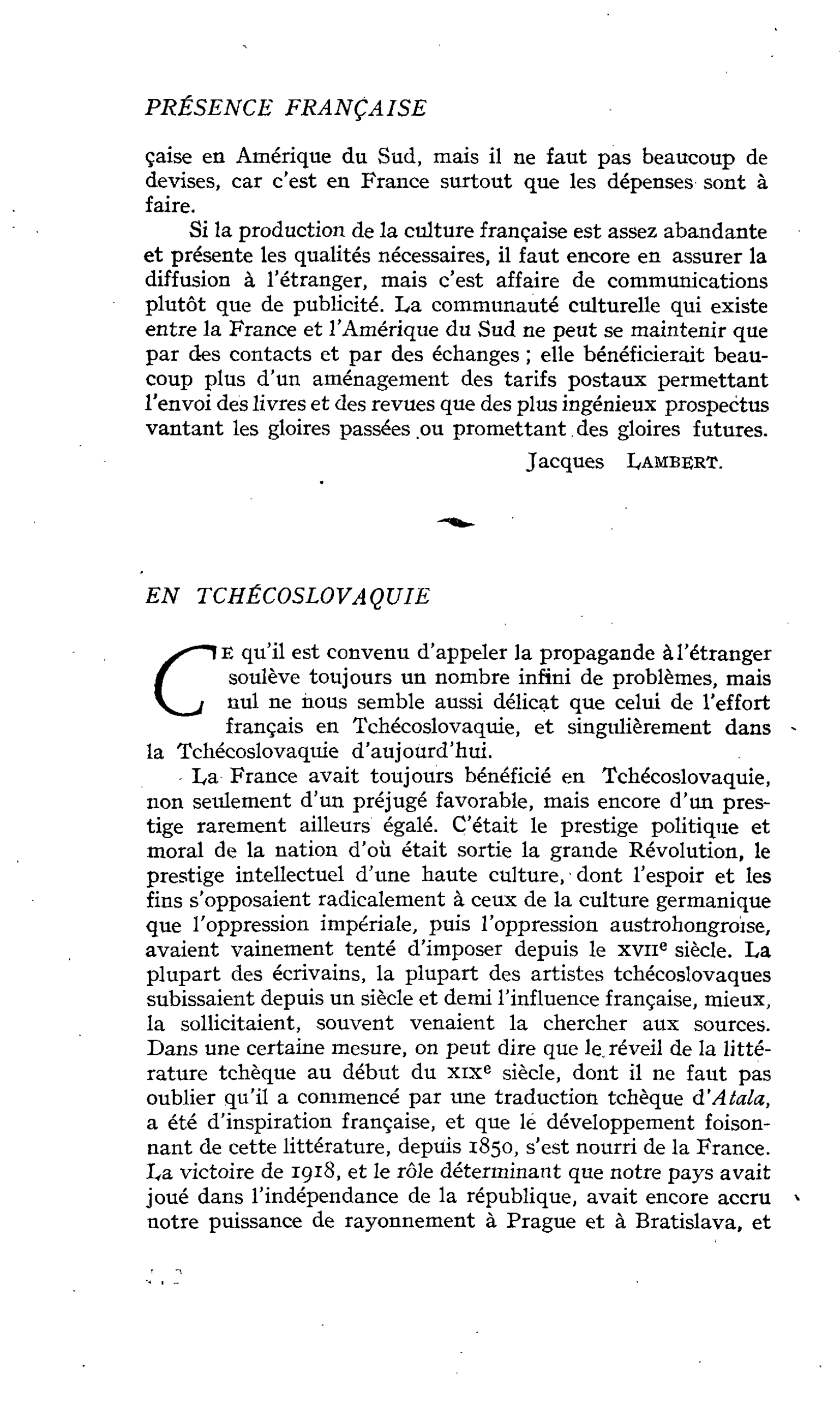 Bilan de la présence française ( suite ) : EN TCHÉCOSLOVAQUIE