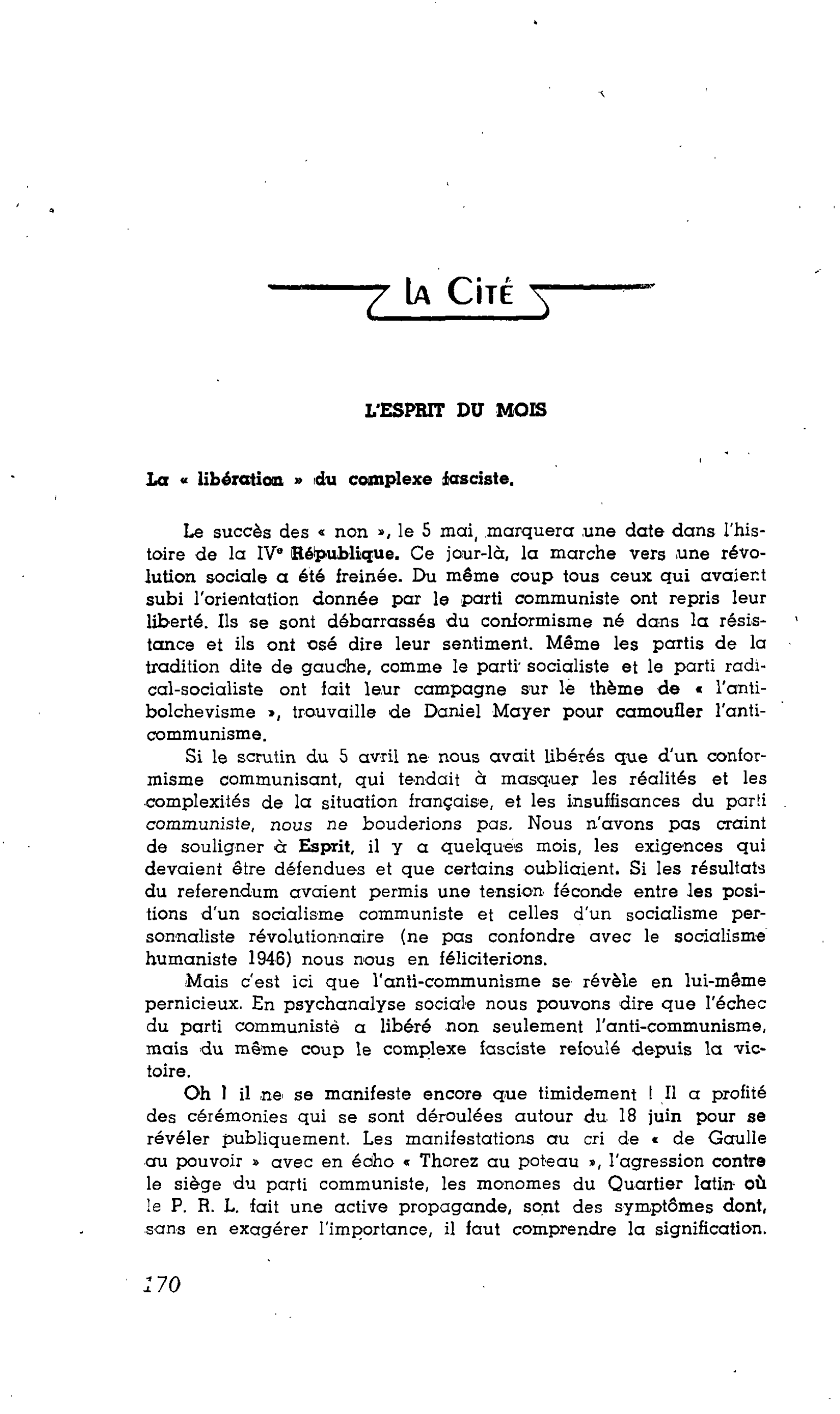 LA CITÉ. L’ESPRIT DU MOIS : La « libération » du complexe fasciste