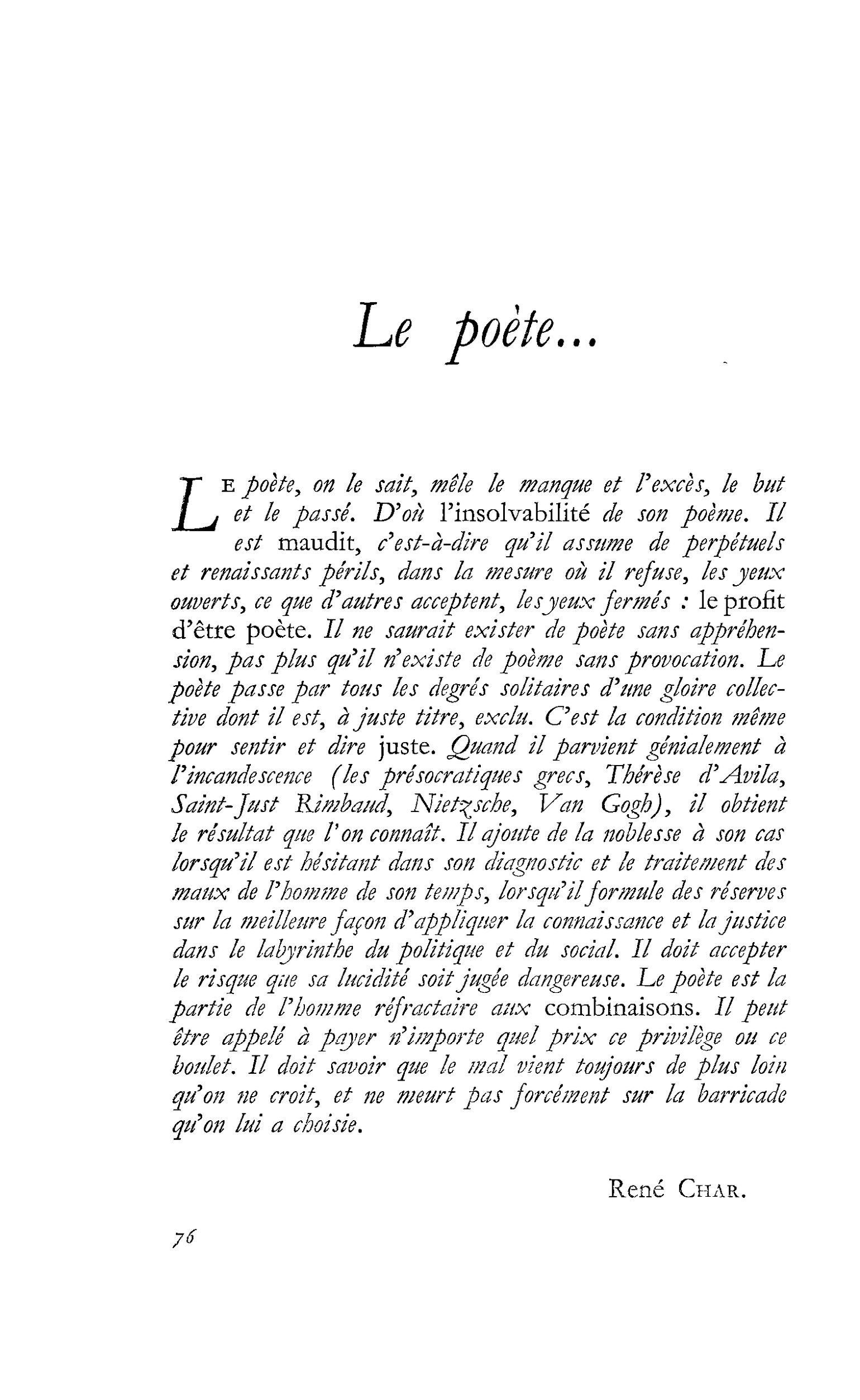 Le poète…