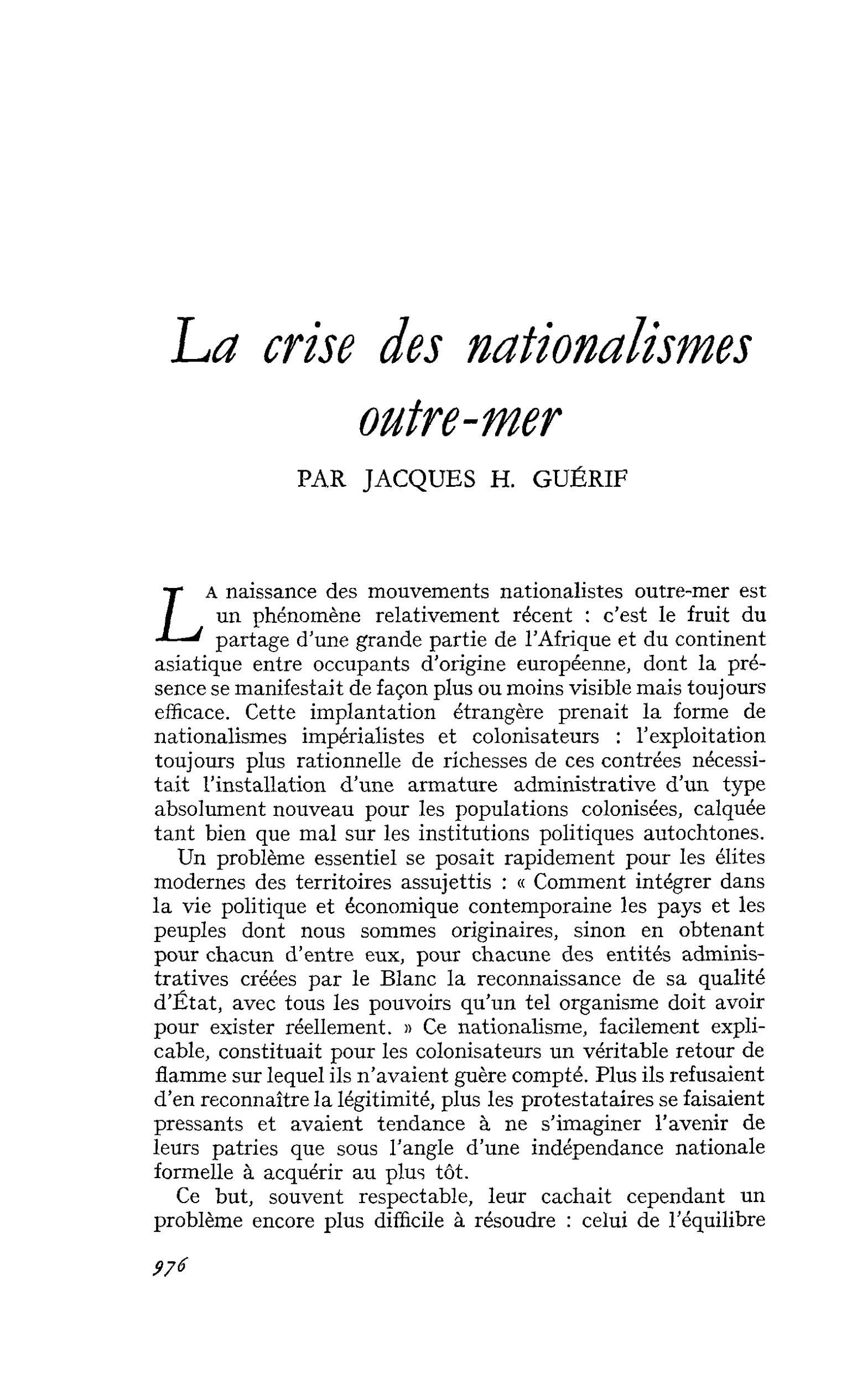 La crise des nationalismes outre-mer