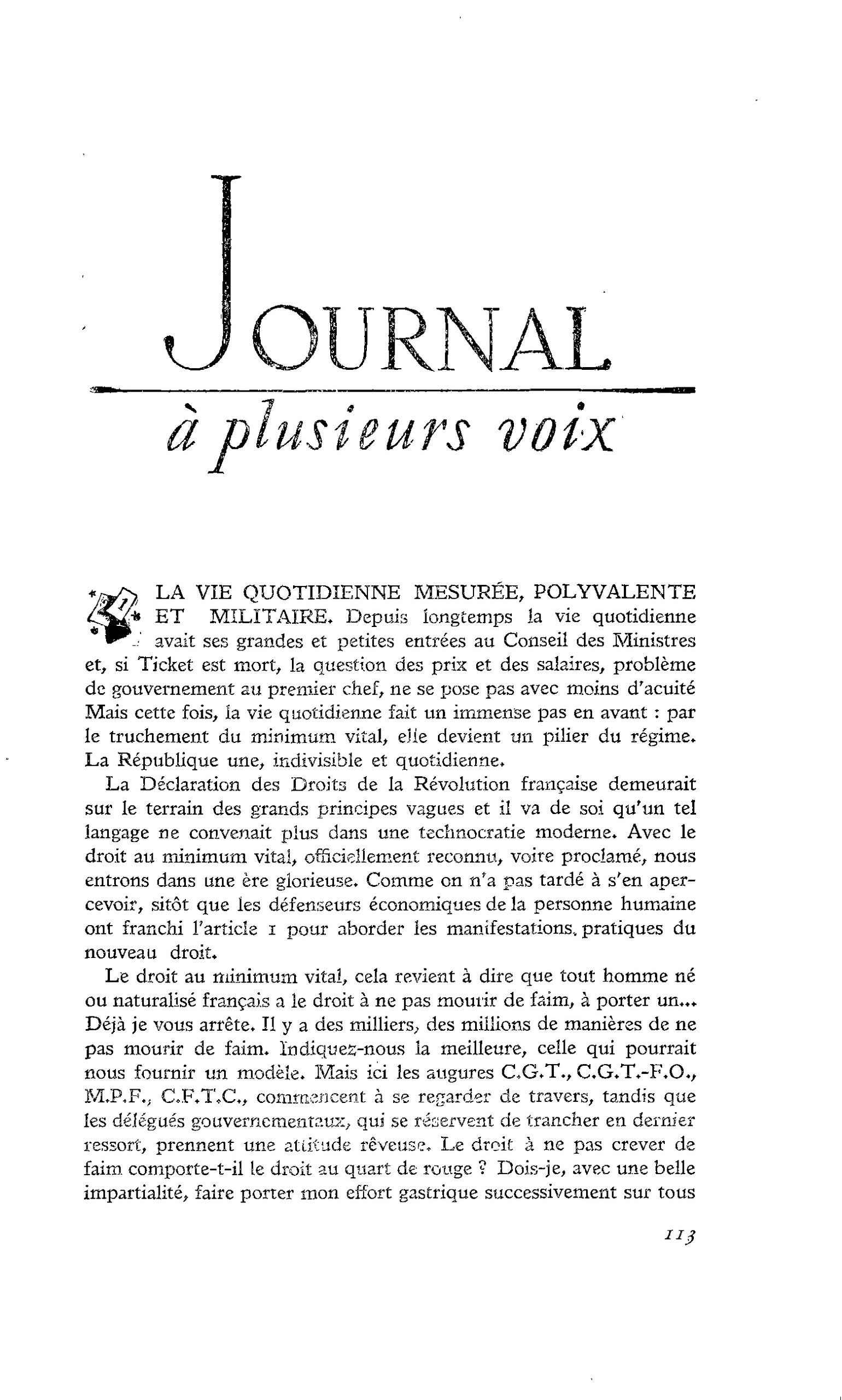 LA VIE QUOTIDIENNE MESURÉE, POLYVALENTE ET MILITAIRE