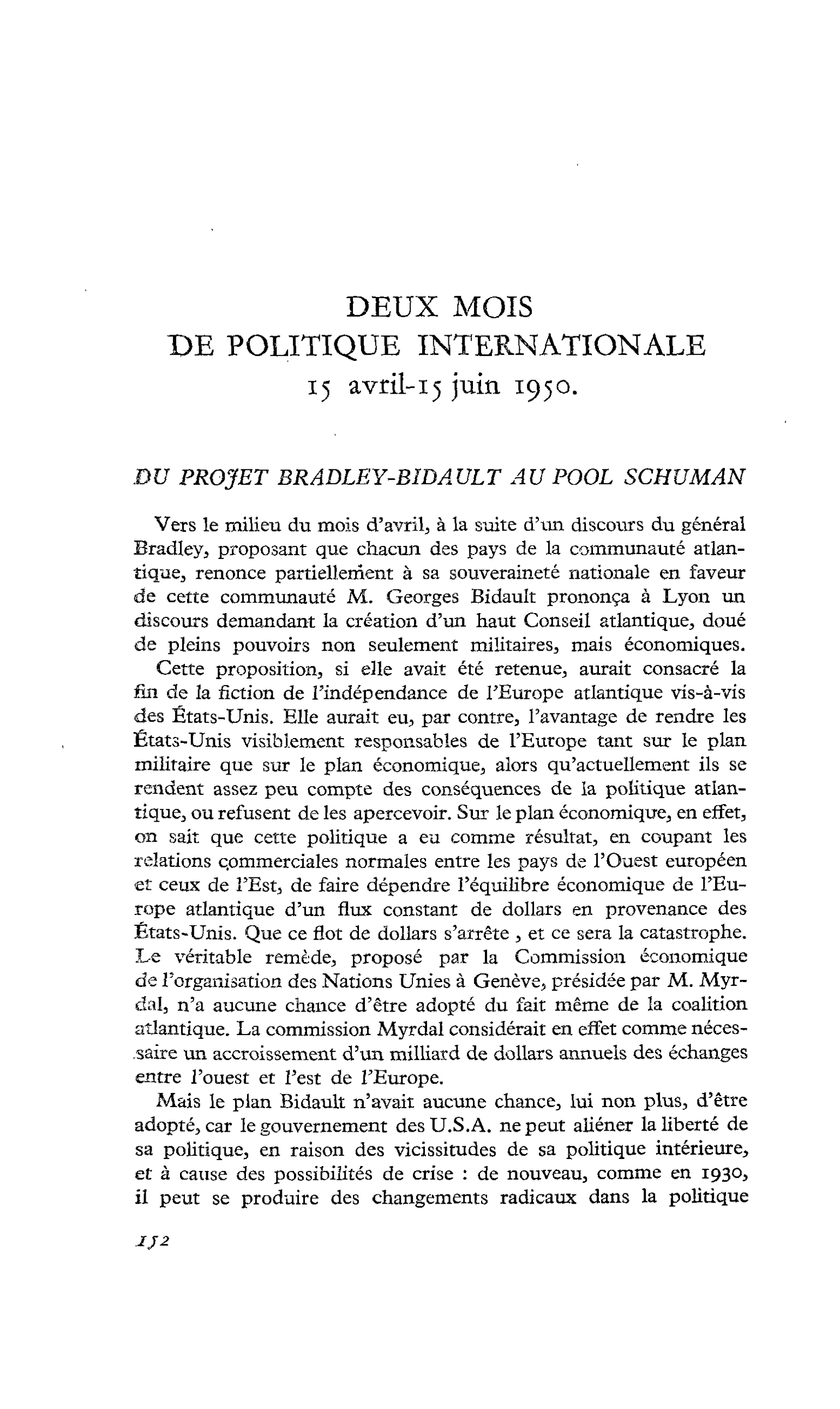 DEUX MOIS DE POLITIQUE INTERNATIONALE : 15 avril-15 juin 1950