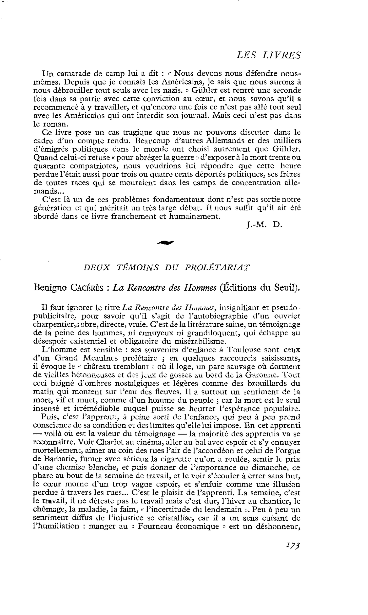 Benigno Cacérès : La Rencontre des Hommes