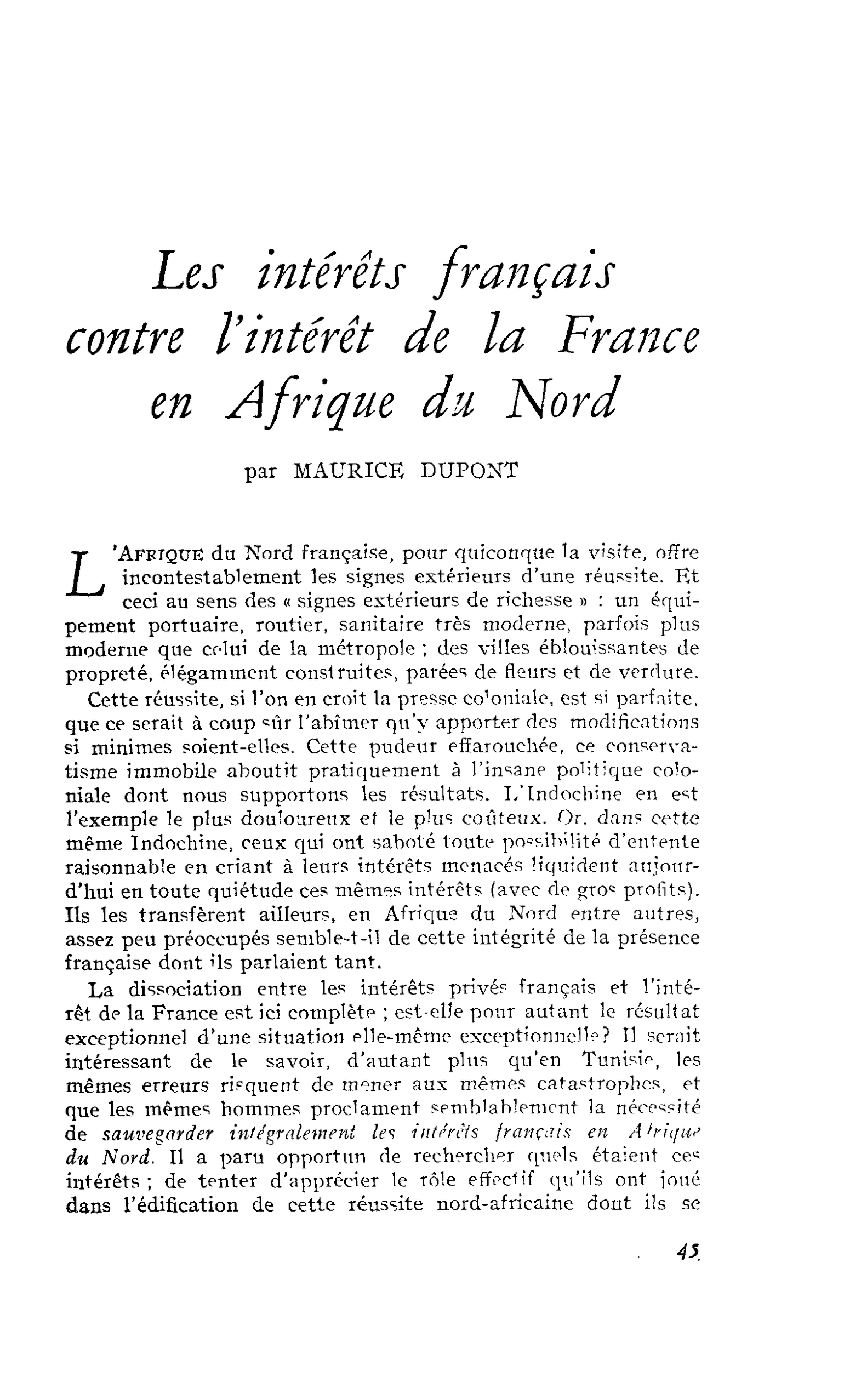 Les intérêts français contre l’intérêt de la France en Afrique du Nord