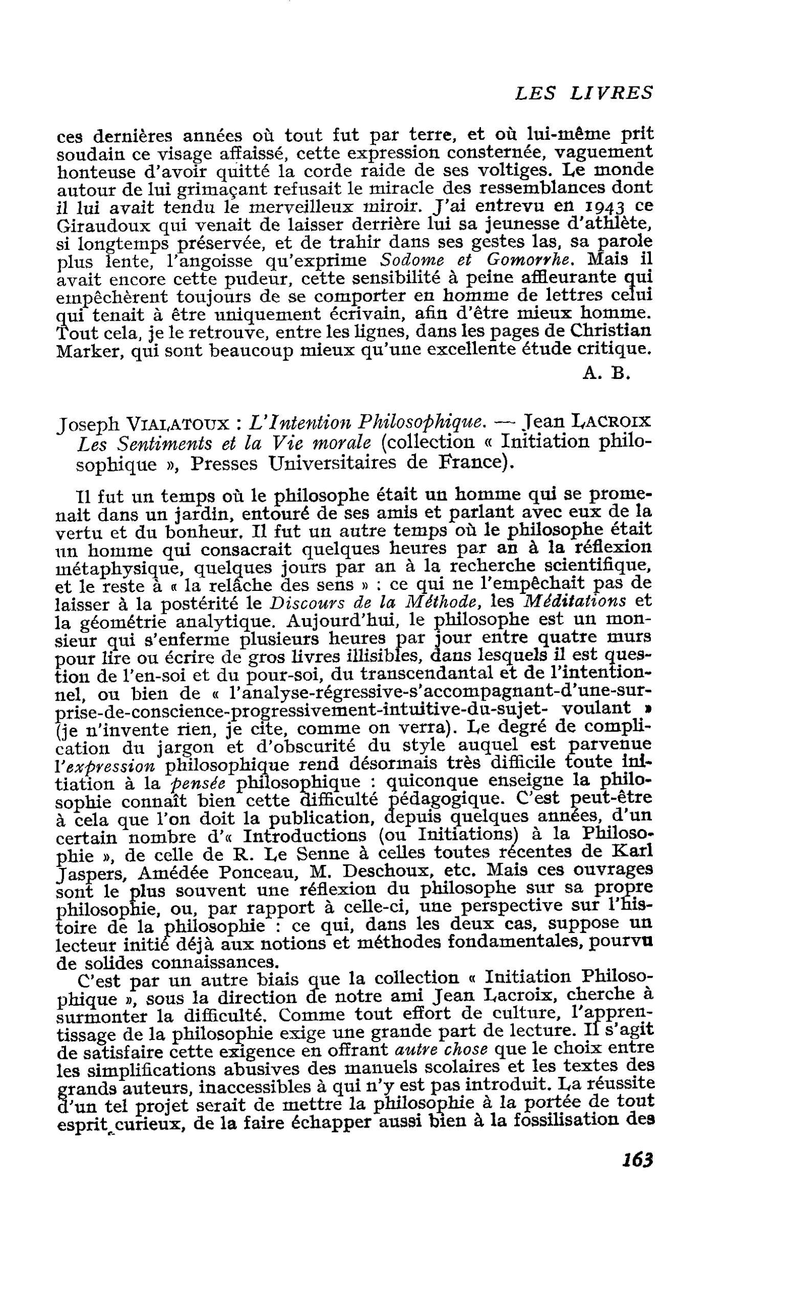 Joseph Vialatoux : L’Intention Philosophique. ? Jean Lacroix : Les Sentiments et la Vie morale