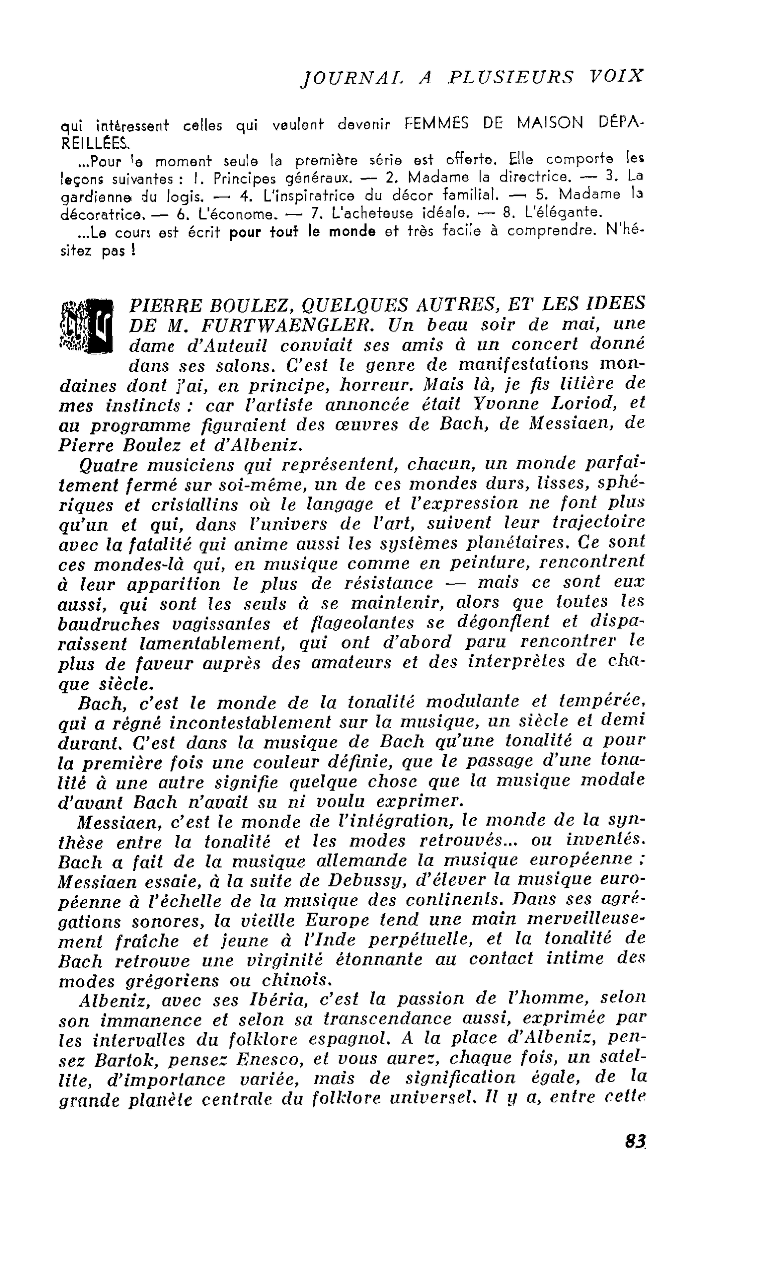 PIERRE BOULEZ, QUELQUES AUTRES, ET LES IDEES DE M. FURTWAENGLER