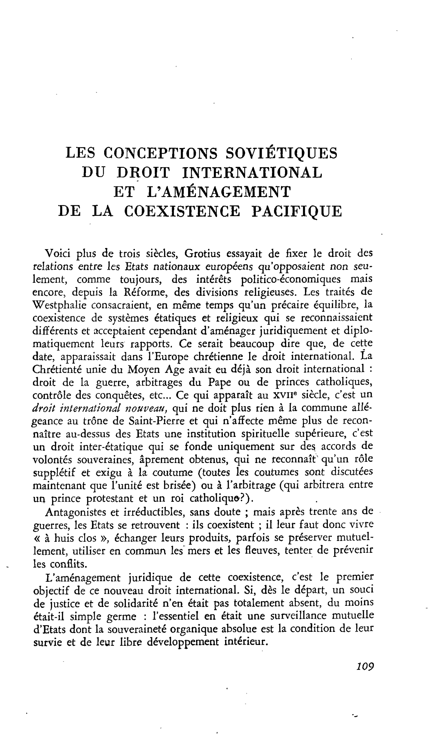 LES CONCEPTIONS SOVIÉTIQUES DU DROIT INTERNATIONAL ET L’AMÉNAGEMENT DE LA COEXISTENCE PACIFIQUE