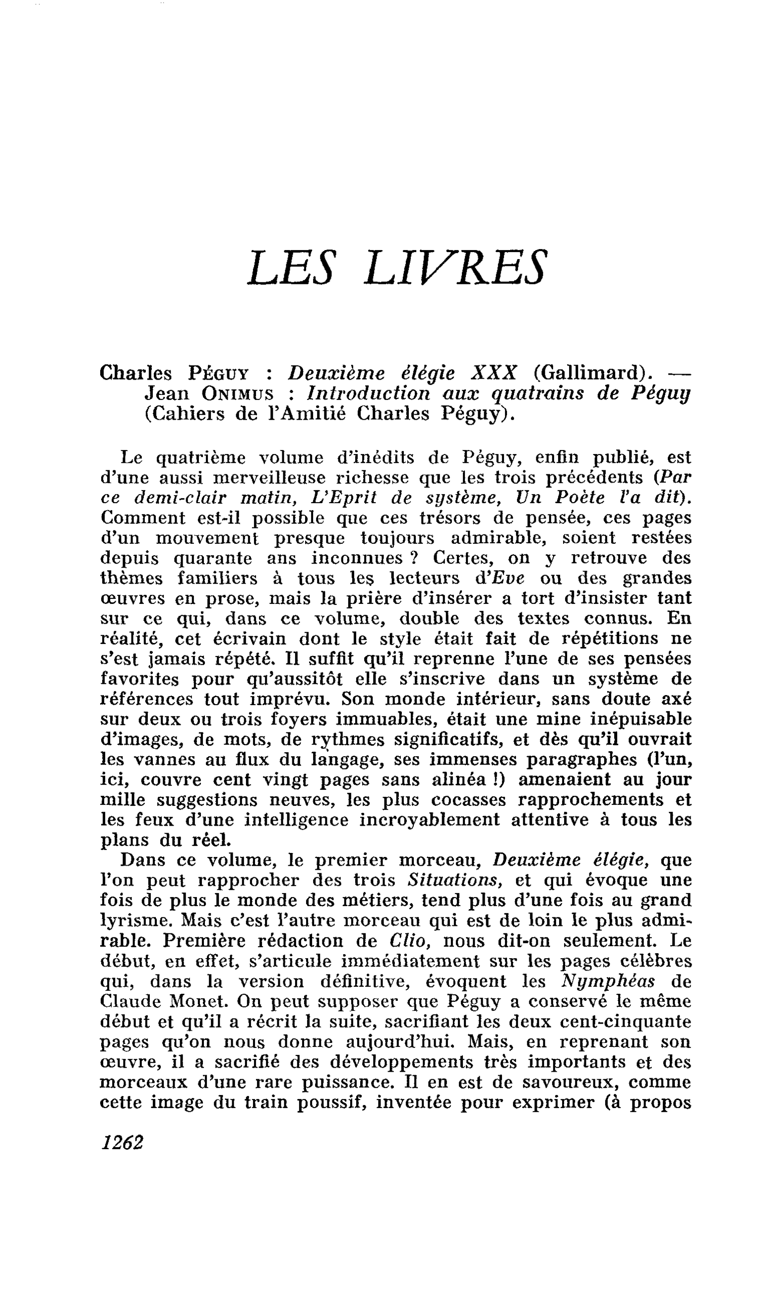 Charles PÉGUY : Deuxième élégie XXX. ? Jean Onimus : Introduction aux quatrains de Péguy