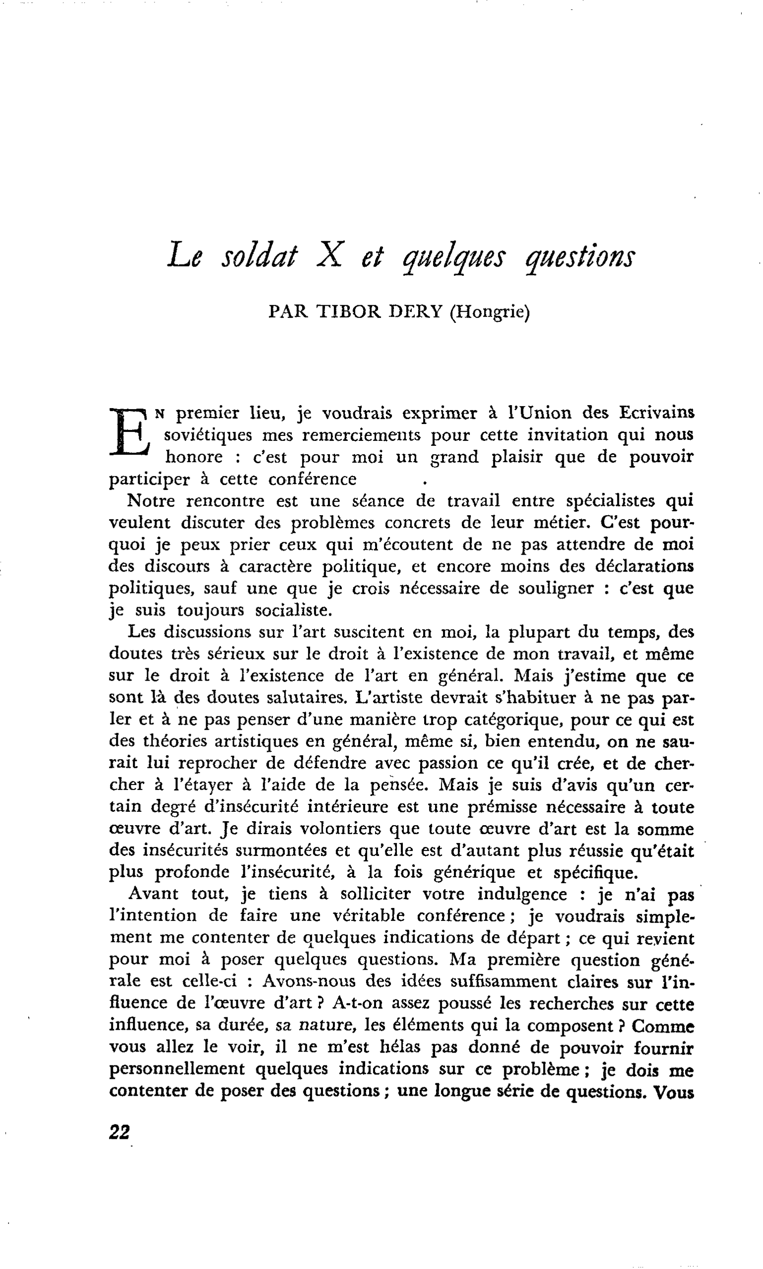 Le soldat X et quelques questions