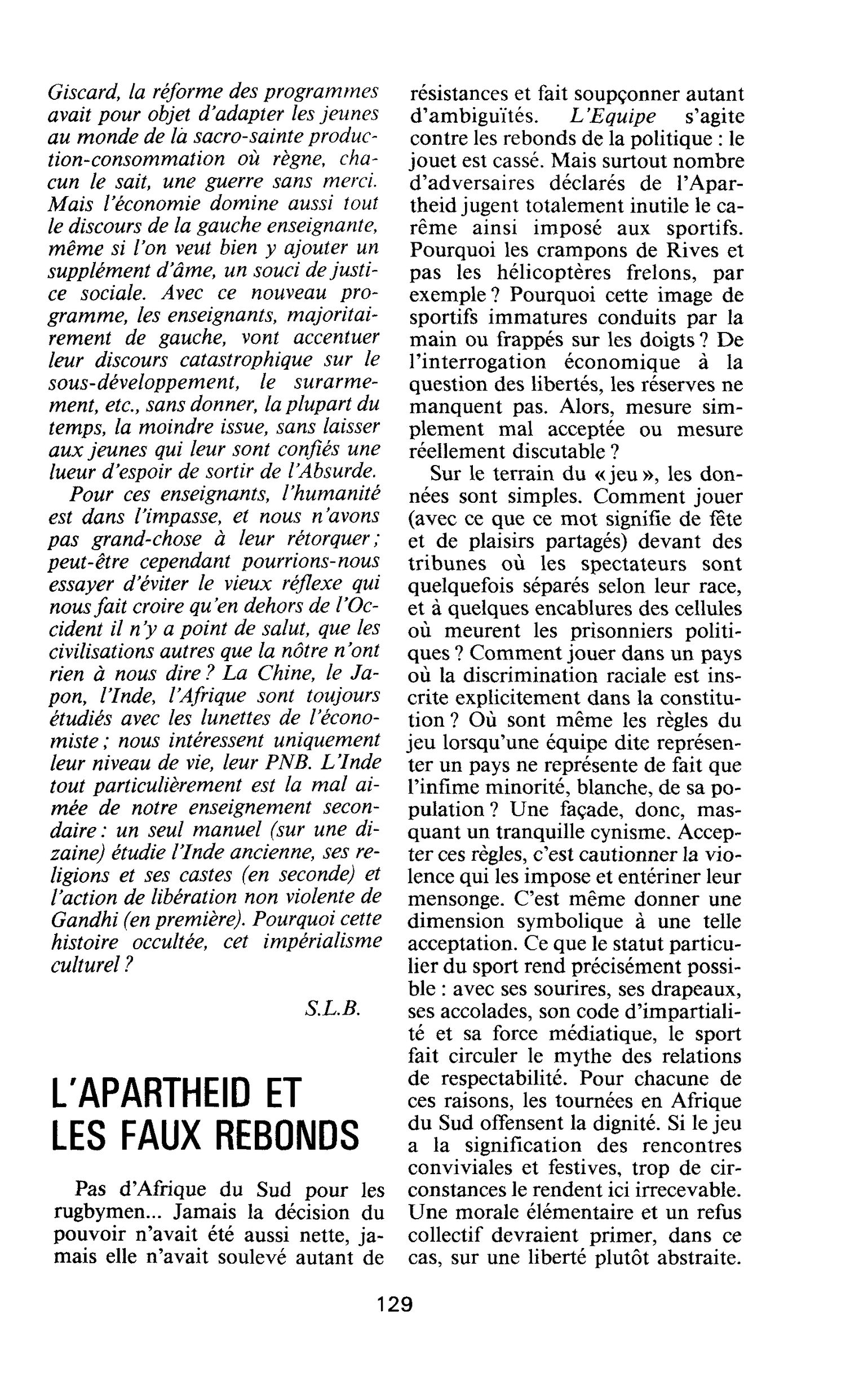 L’APARTHEID ET LES FAUX REBONDS