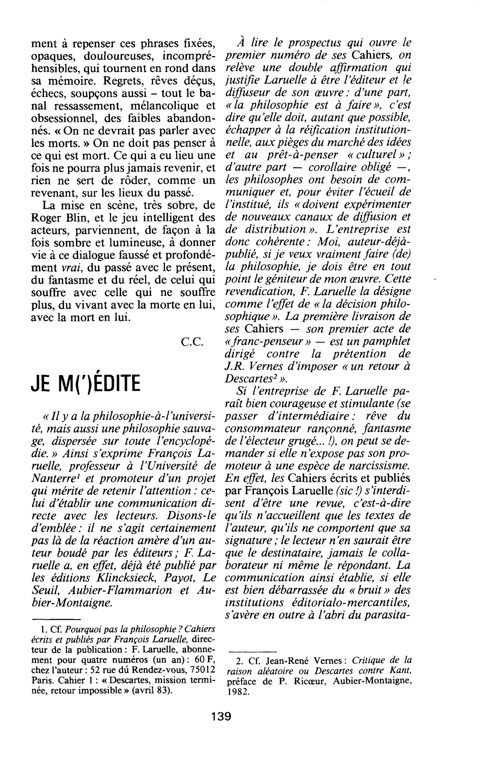 JE M(’) ÉDITE