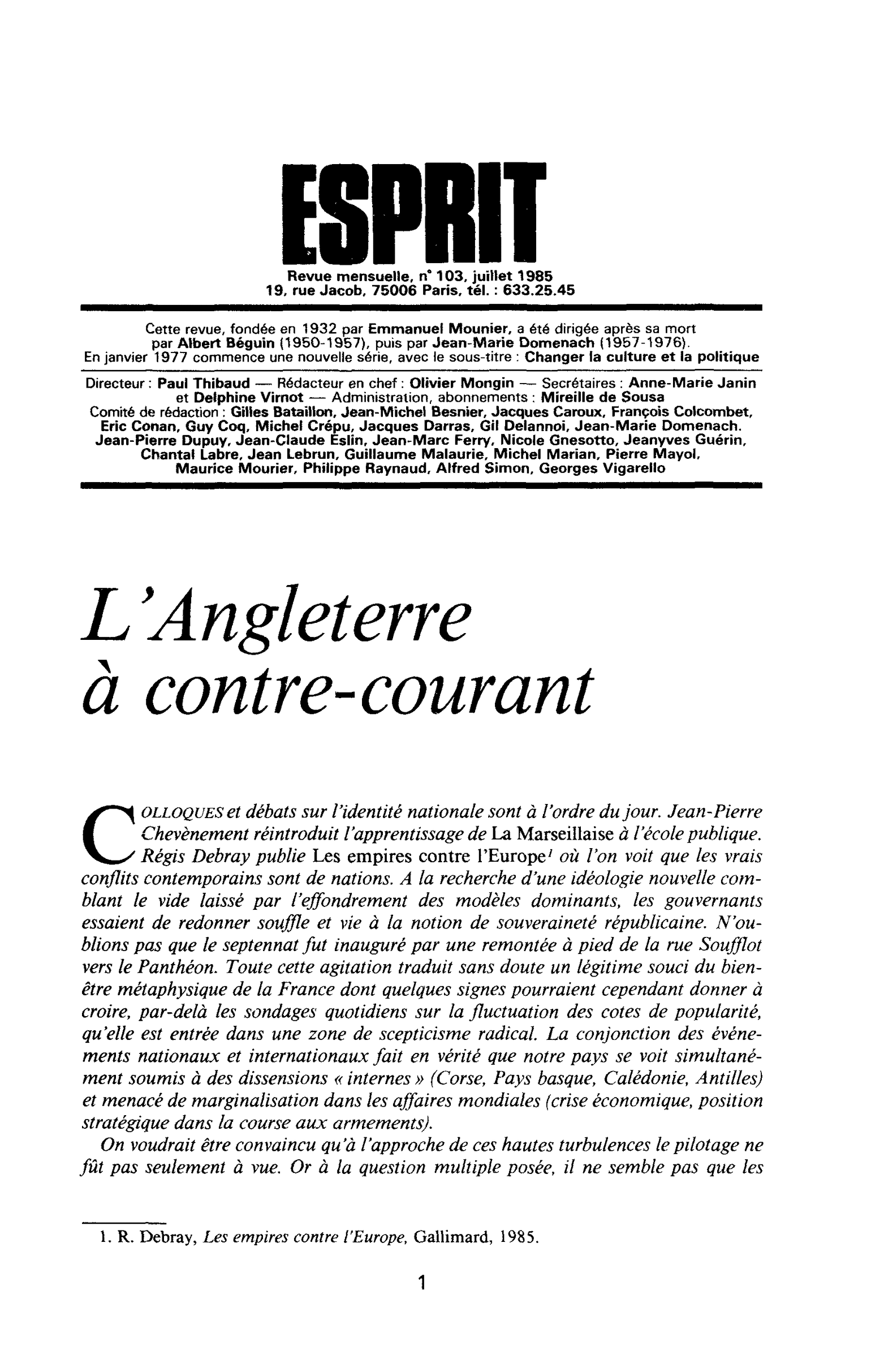 L’Angleterre à contre-courant