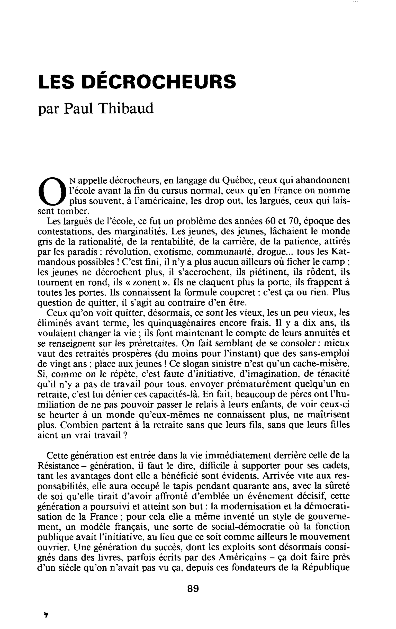 LES DÉCROCHEURS