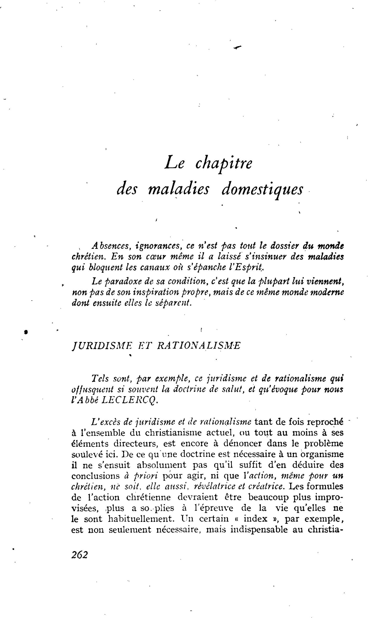 V. Le chapitre des maladies domestiques