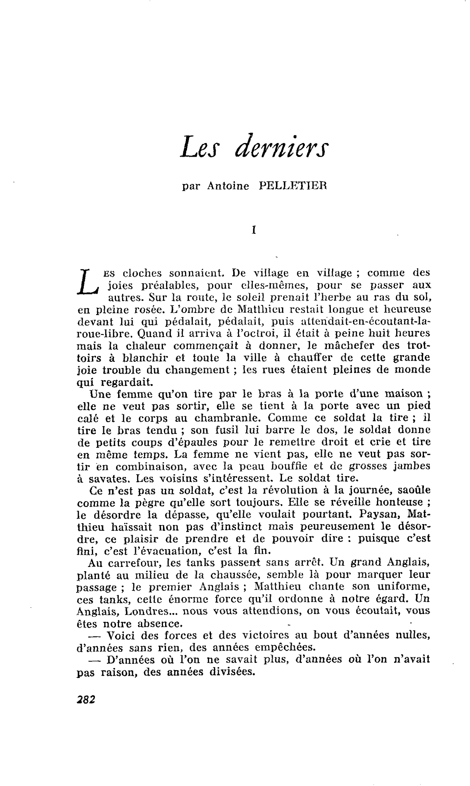 Les derniers