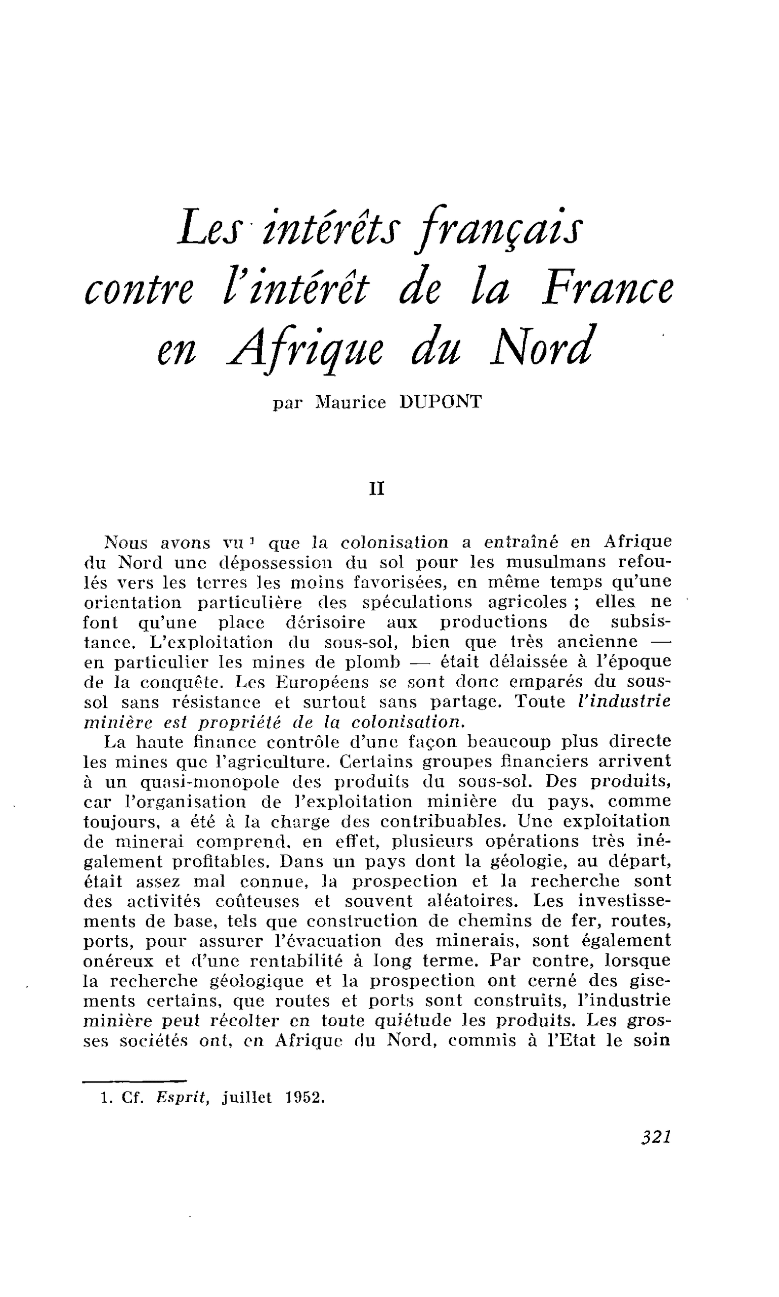 Les intérêts français contre l’intérêt de la France en Afrique du Nord