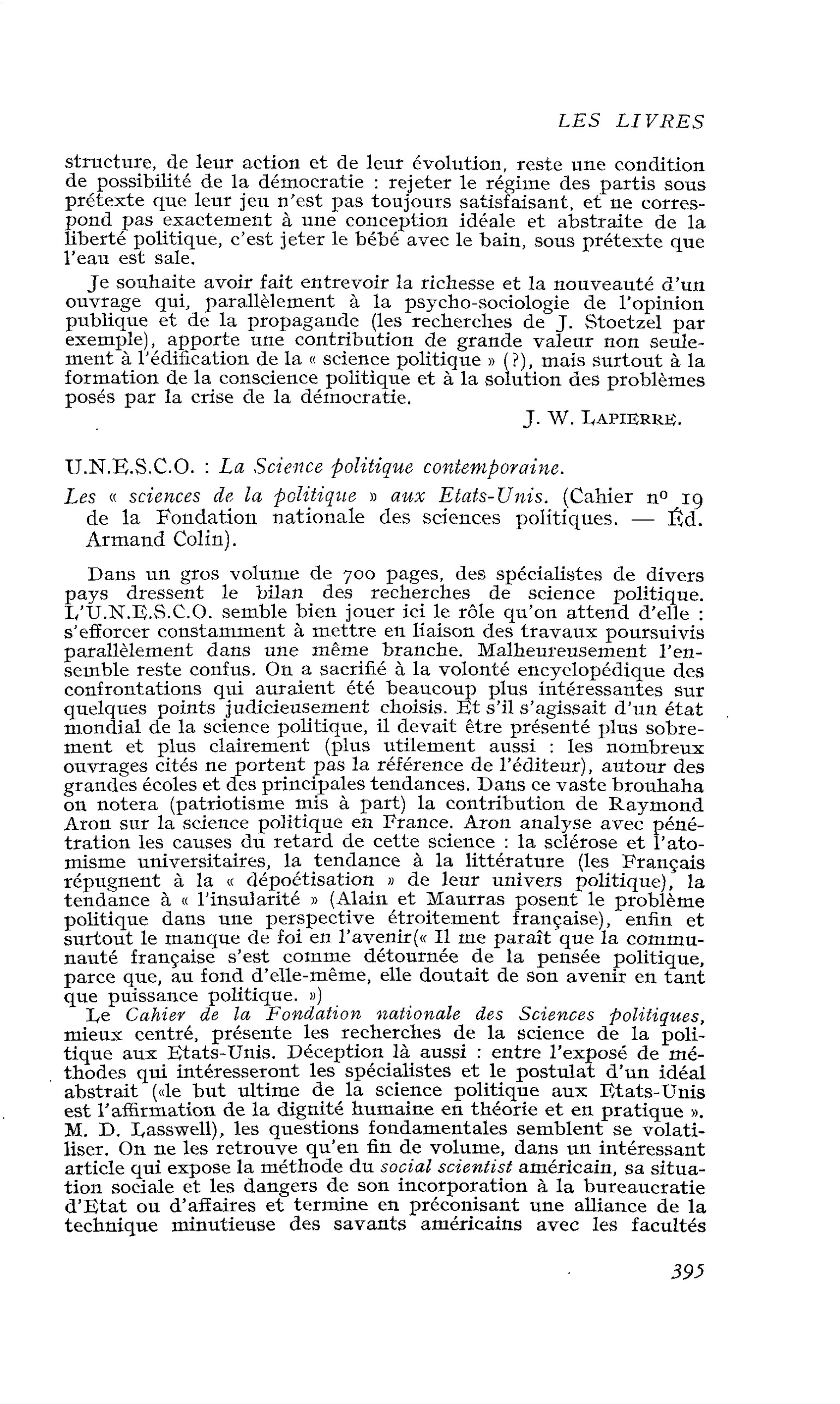 U.N.E.S.C.O. : La Science -politique contemporaine. Les « sciences de la politique » aux Etats-Unis. (Cahier n° 19 de la Fondation nationale des sciences politiques.)