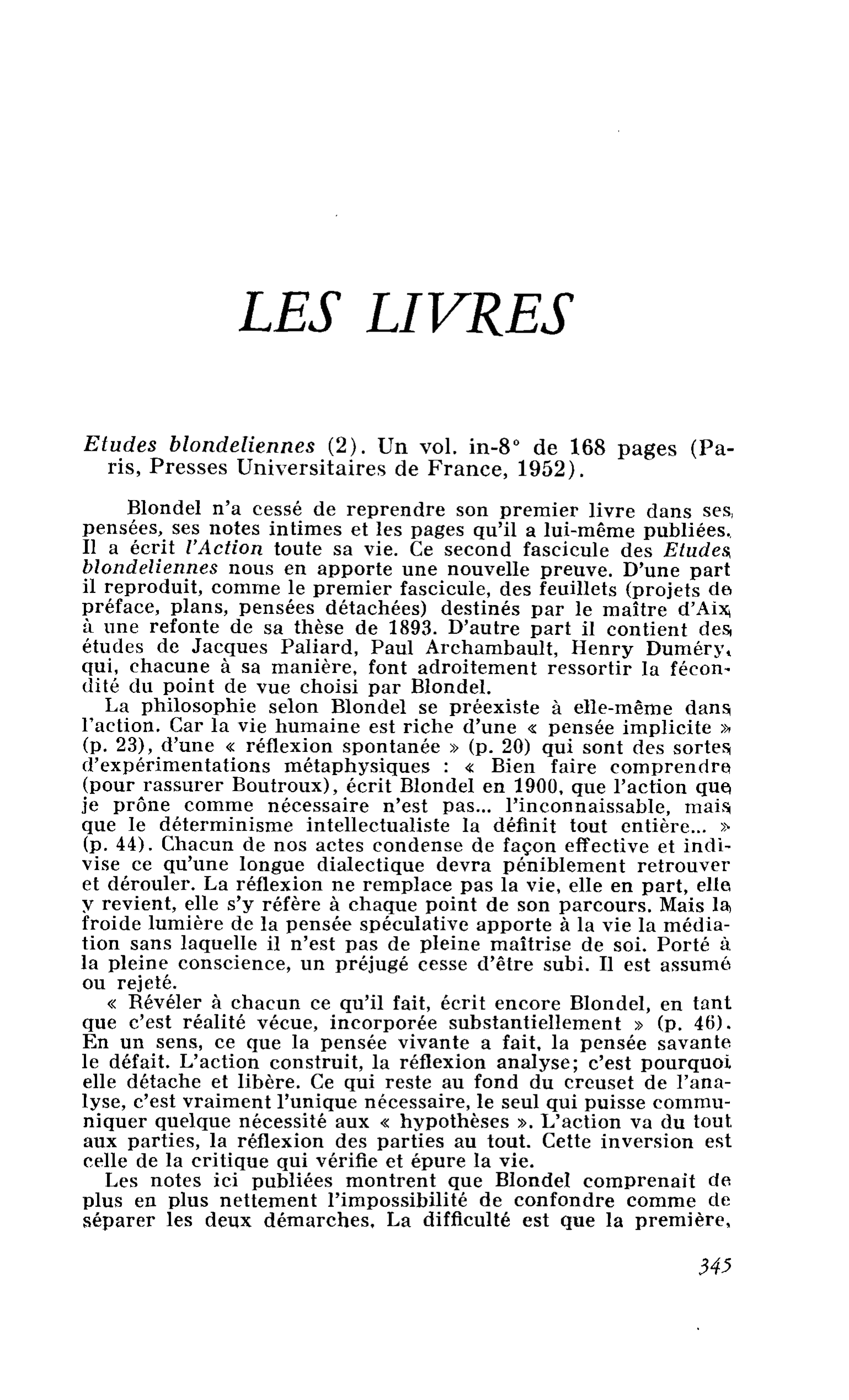 Etudes blondeliennes (2)