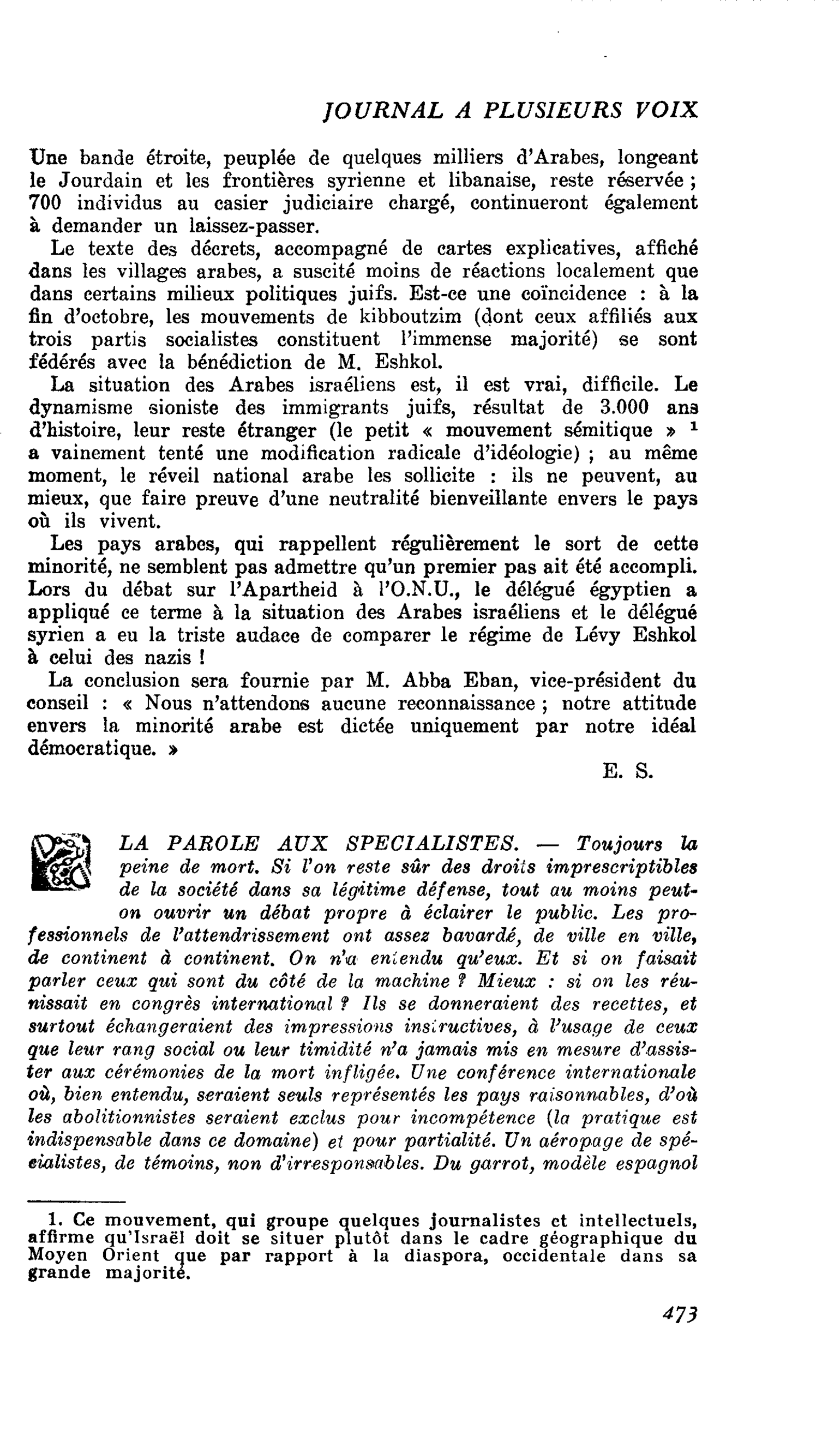 LA PAROLE AUX SPECIALISTES