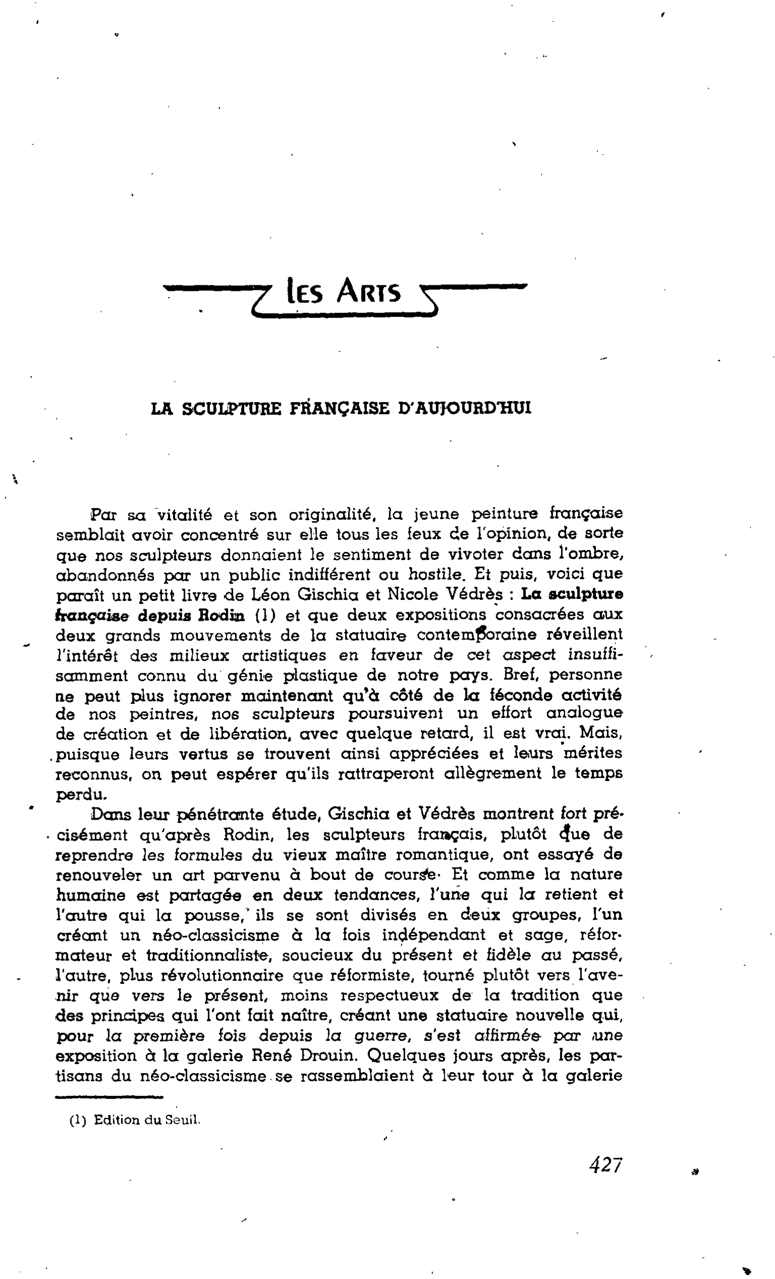 LES LETTRES. LES ARTS : LA SCULPTURE FRANÇAISE D’AUJOURD’HUI