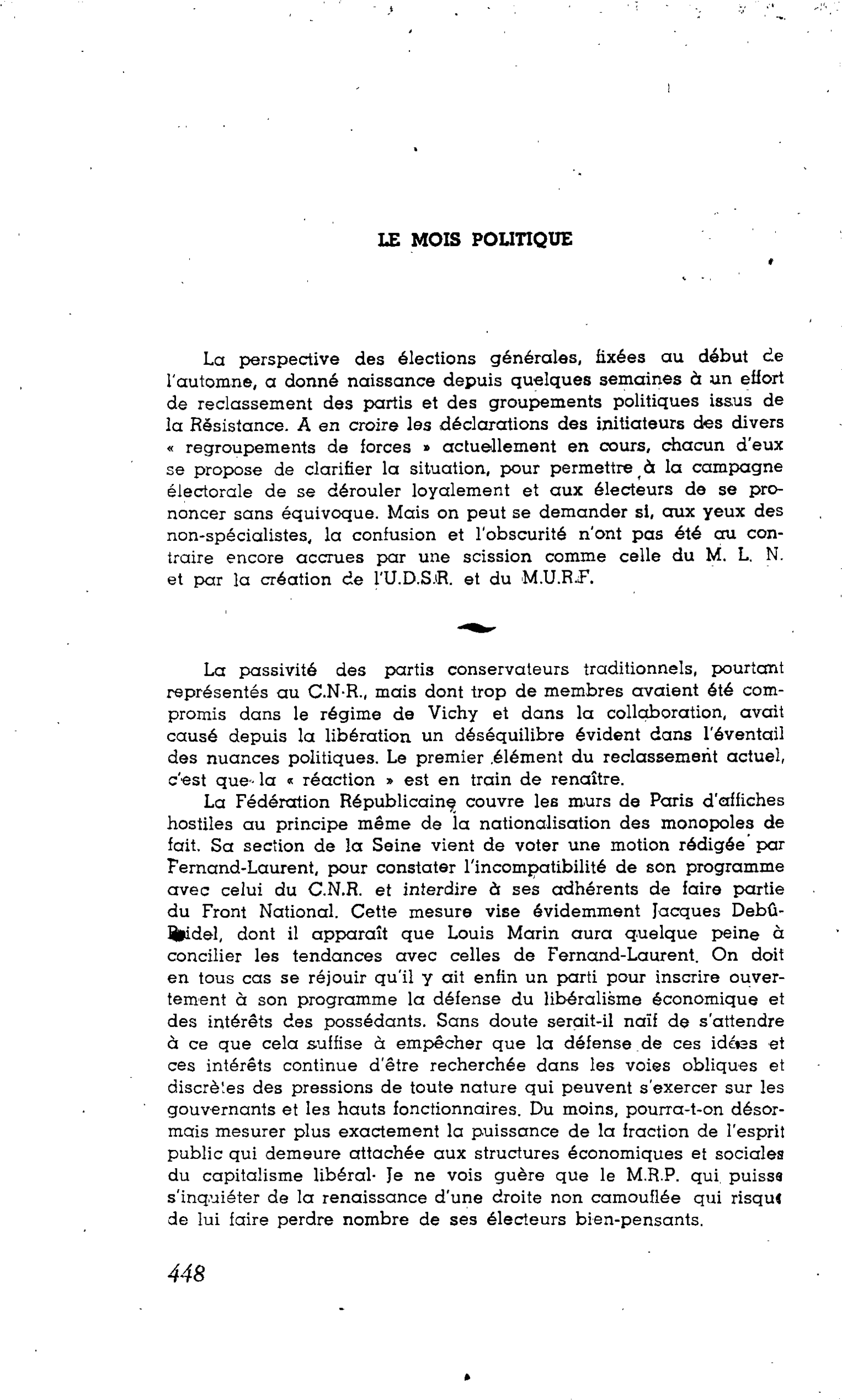 LA  CITÉ : LE MOIS POLITIQUE