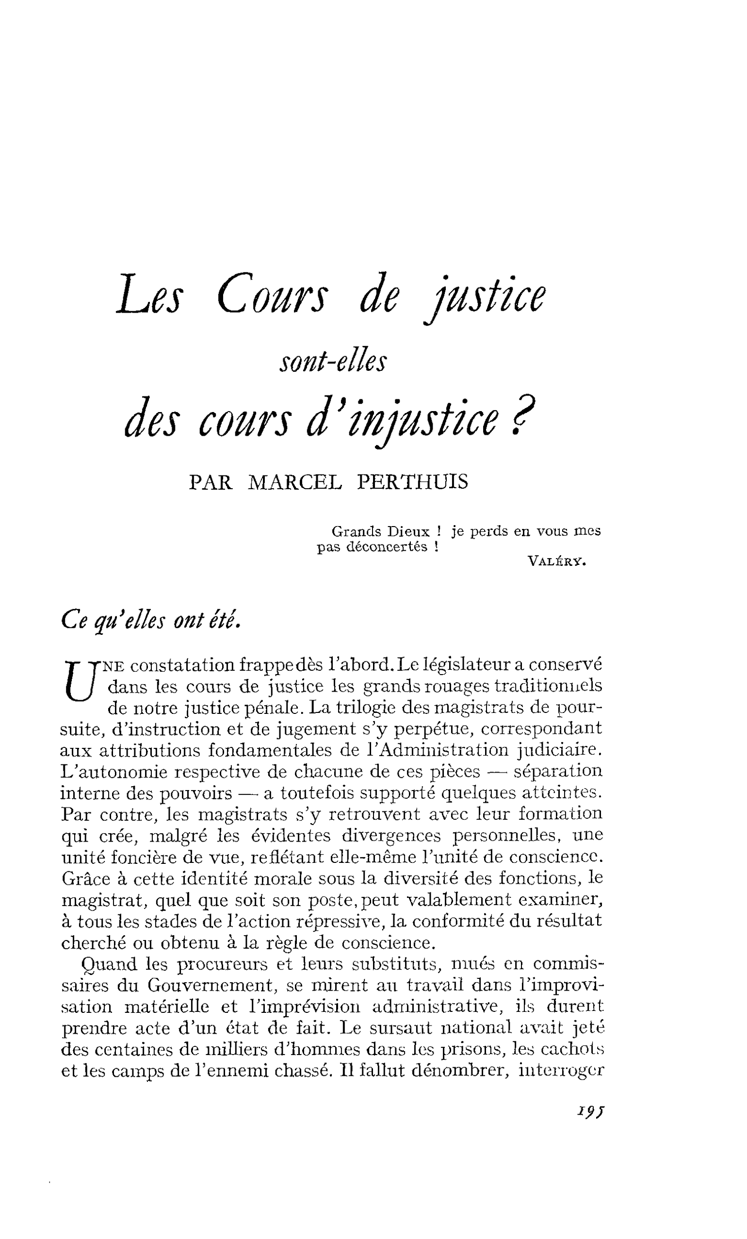 Les Cours de justice sont-elles des cours d’injustice ?