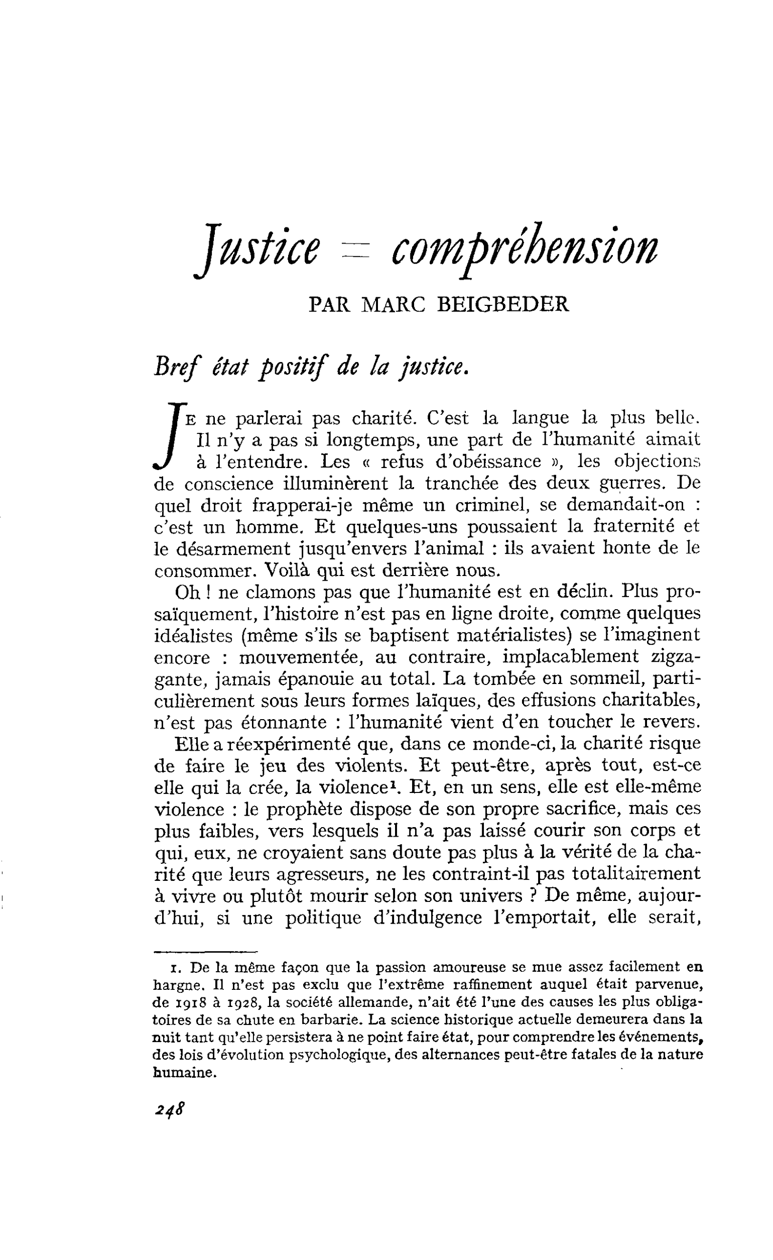 Justice = compréhension